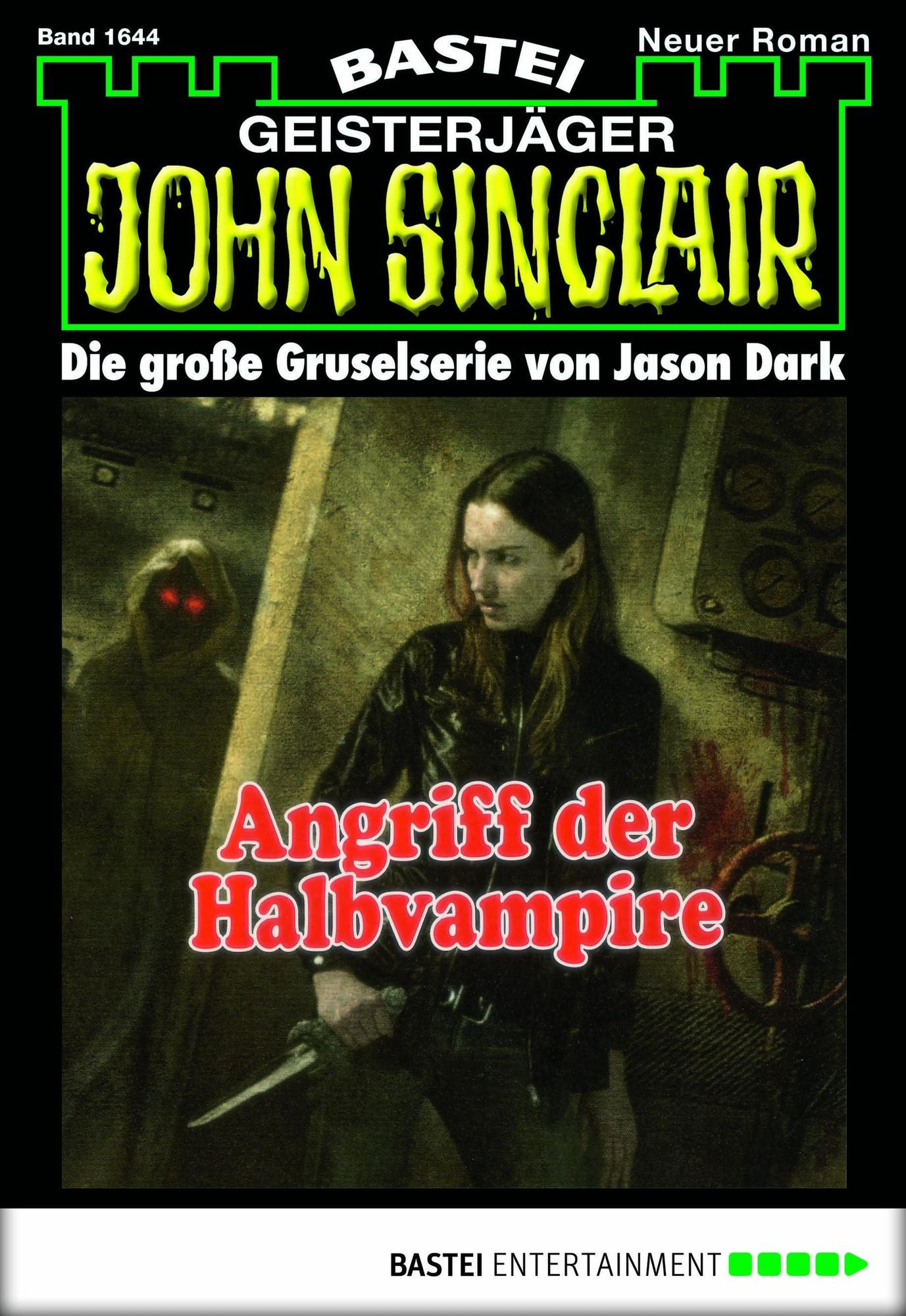 John Sinclair - Folge 1644: Angriff der Halbvampire