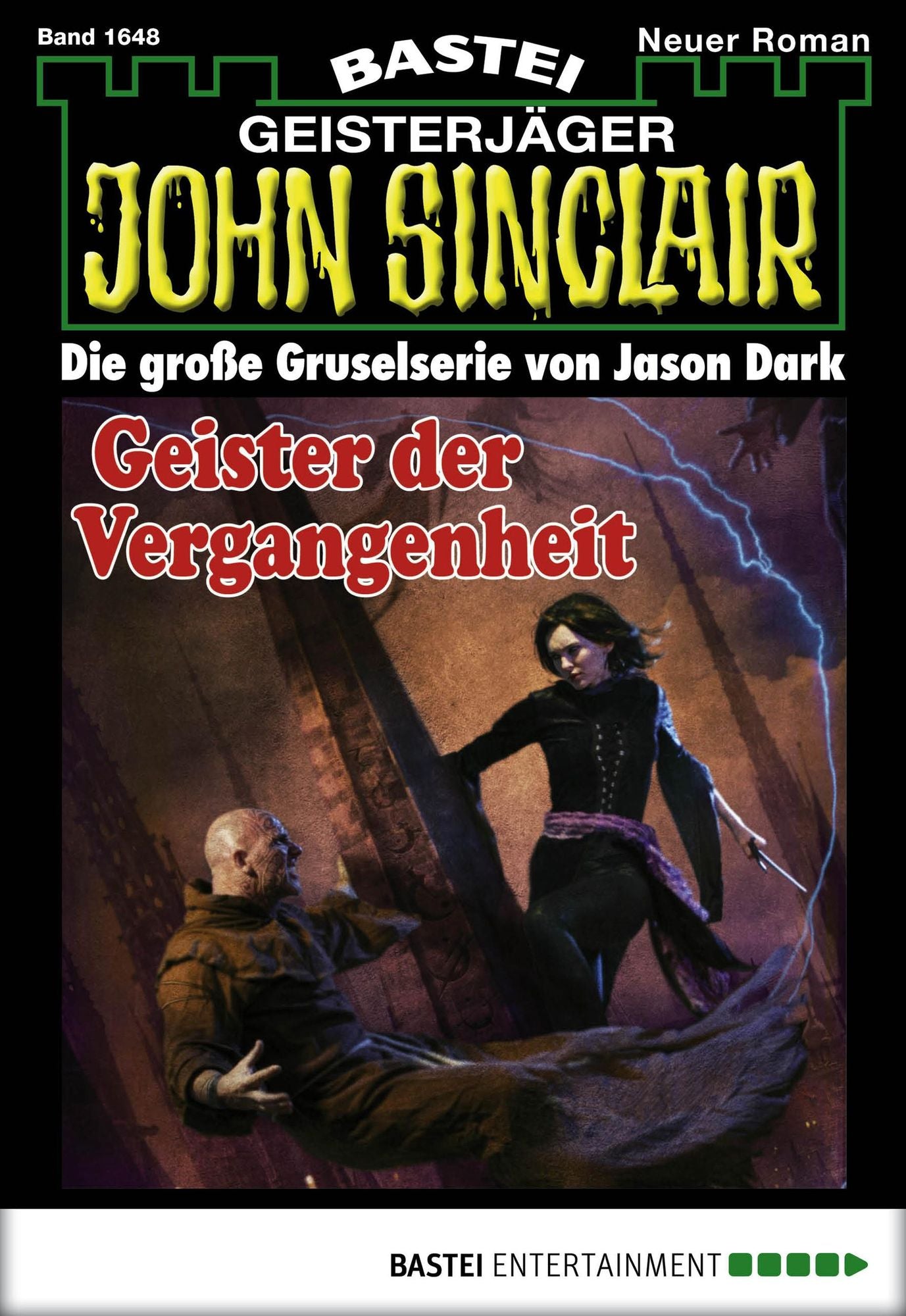 John Sinclair - Folge 1648: Geister der Vergangenheit
