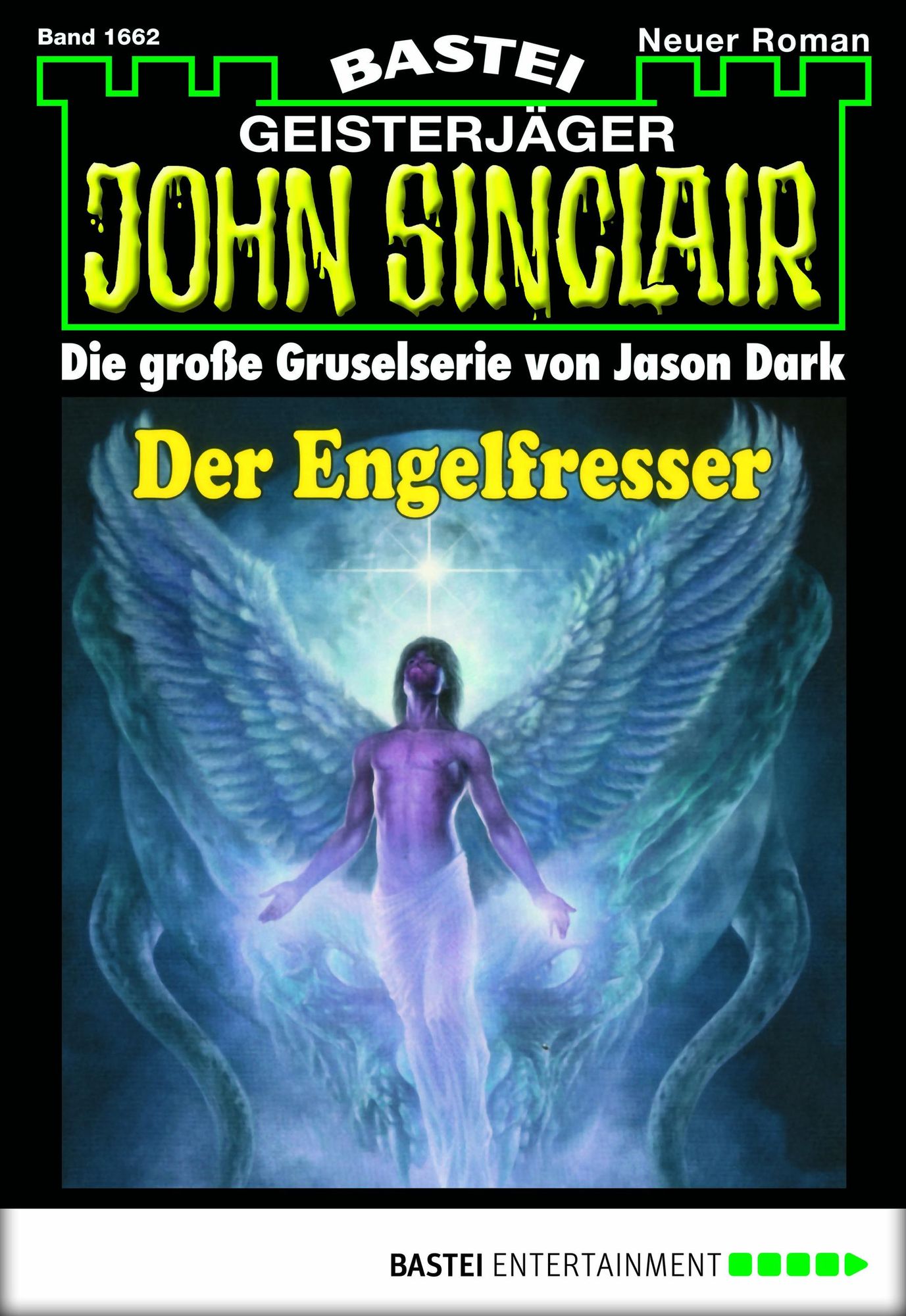 John Sinclair - Folge 1662: Der Engelfresser (1. Teil)