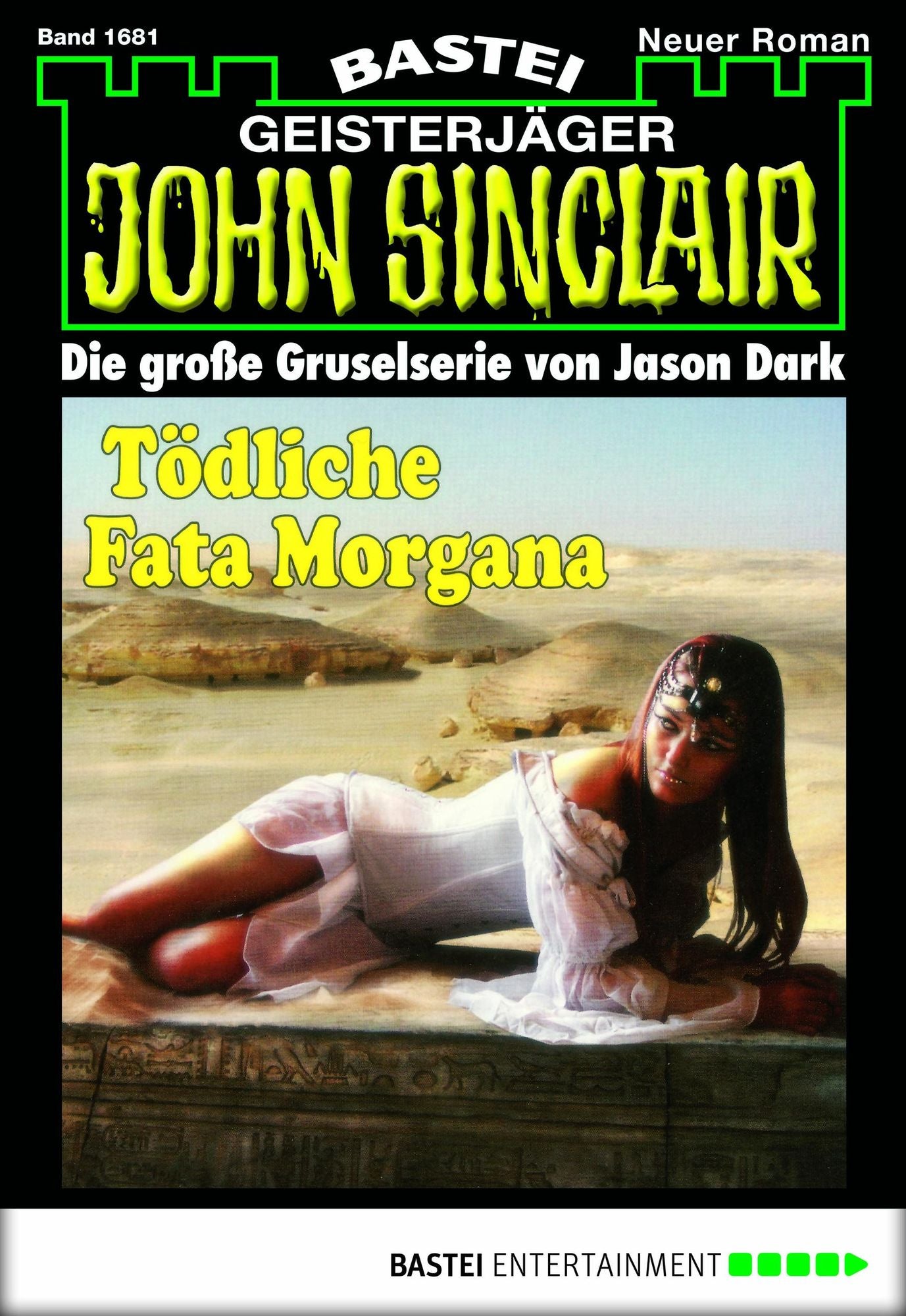 John Sinclair - Folge 1681: Tödliche Fata Morgana