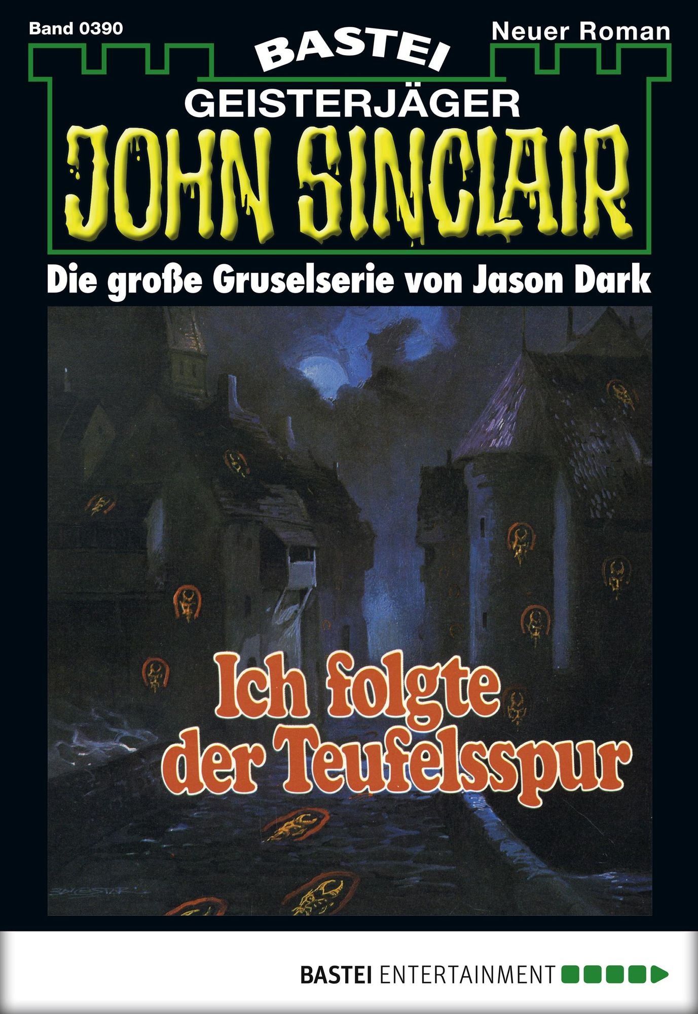 John Sinclair - Folge 0390: Ich folgte der Teufelsspur (1. Teil)