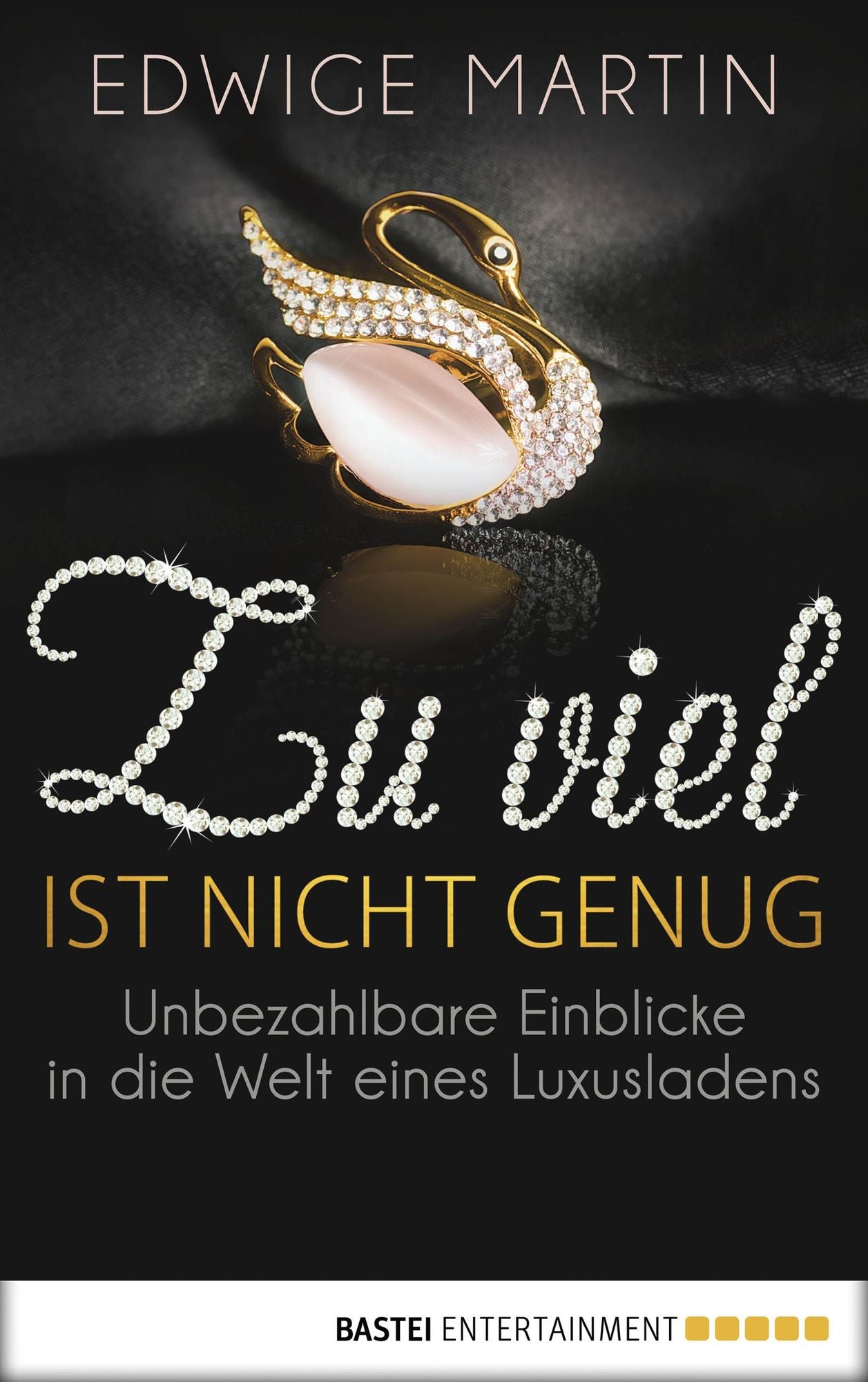 Zu viel ist nicht genug: Unbezahlbare Einblicke in die Welt eines Luxusladens