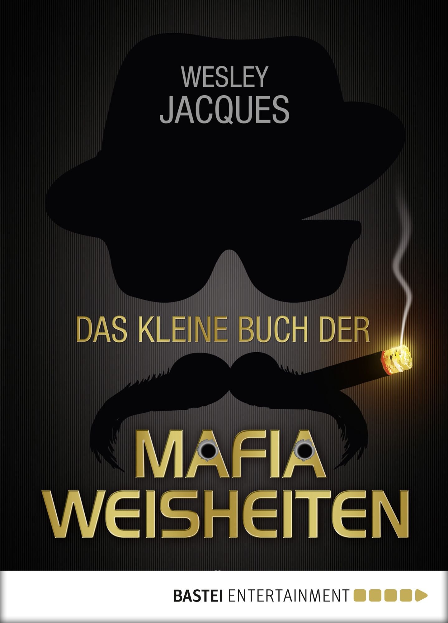 Das kleine Buch der Mafiaweisheiten