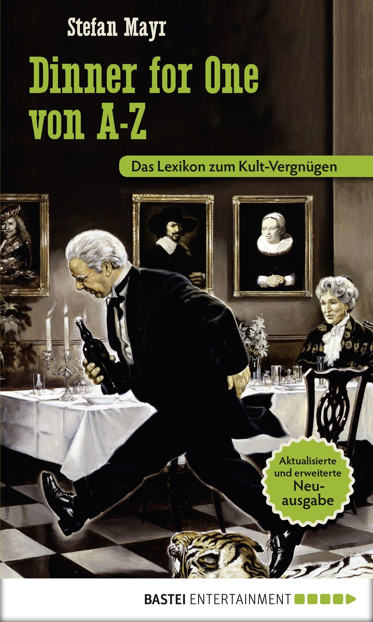 Dinner for One von A-Z: Das Lexikon zum Kult-Vergnügen