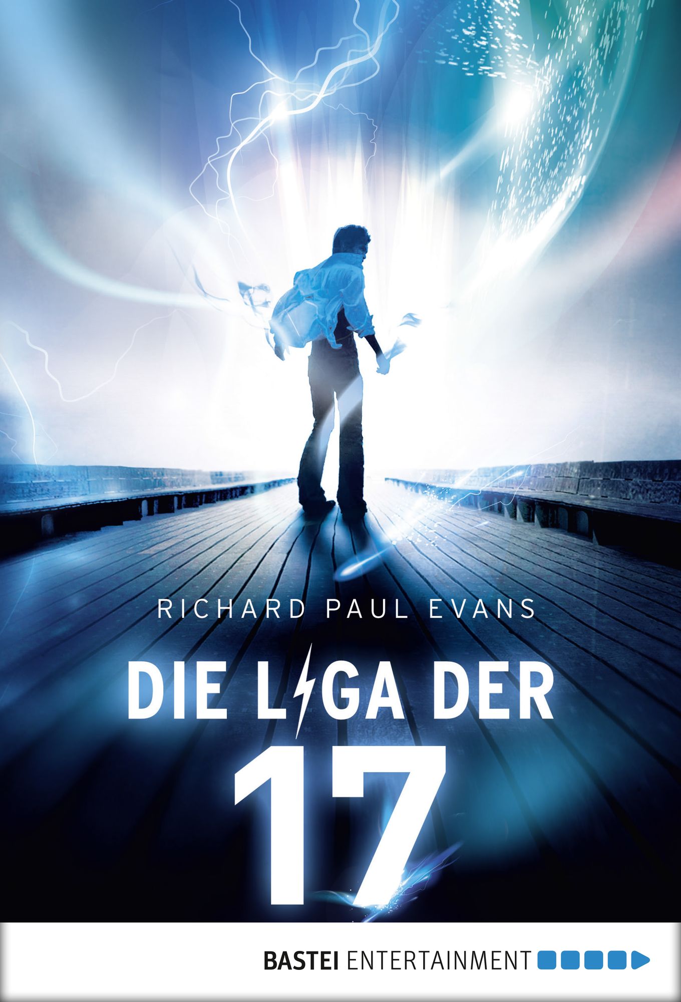 Die Liga der Siebzehn - Unter Strom: Band 1