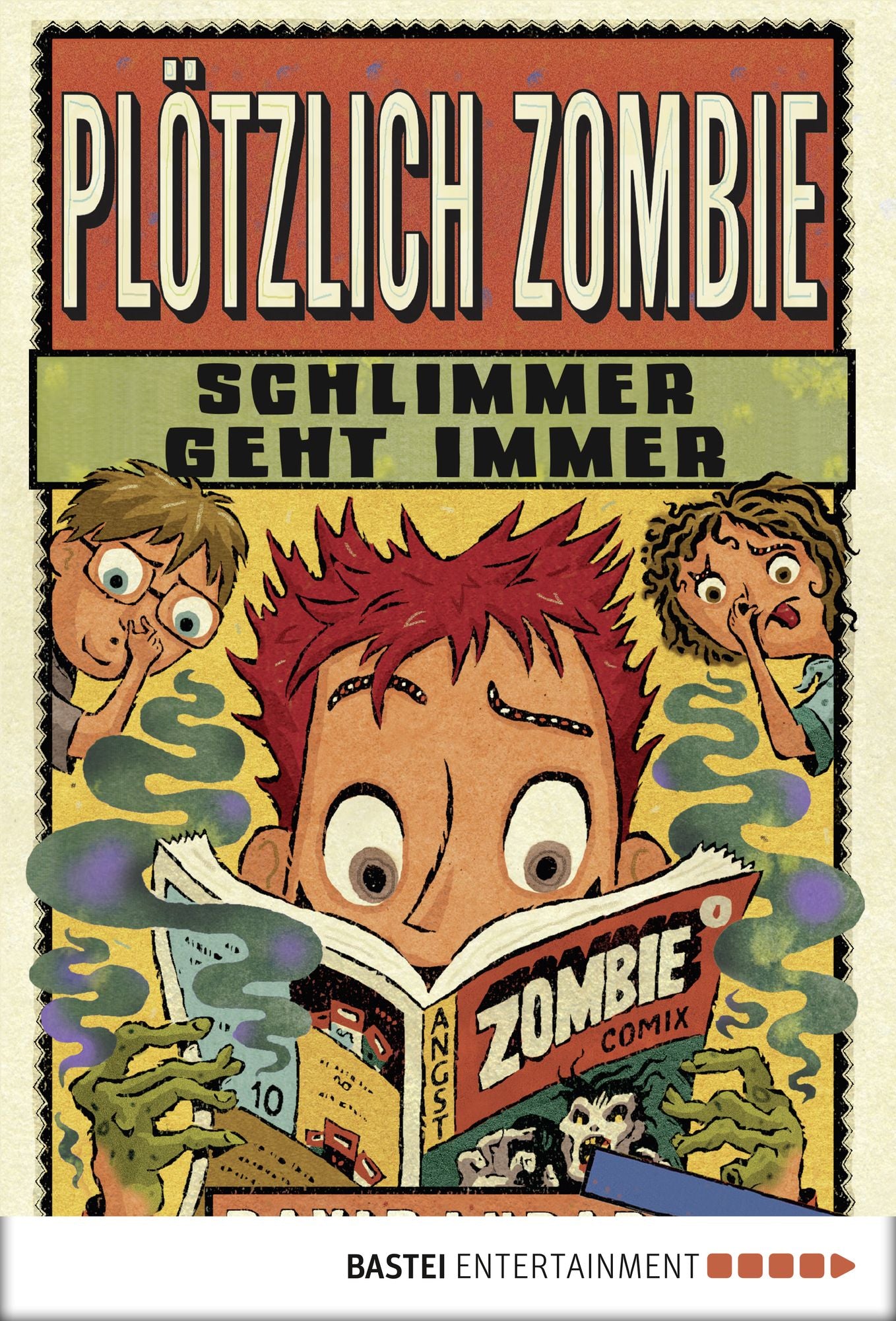 Plötzlich Zombie - Schlimmer geht immer: Band 4
