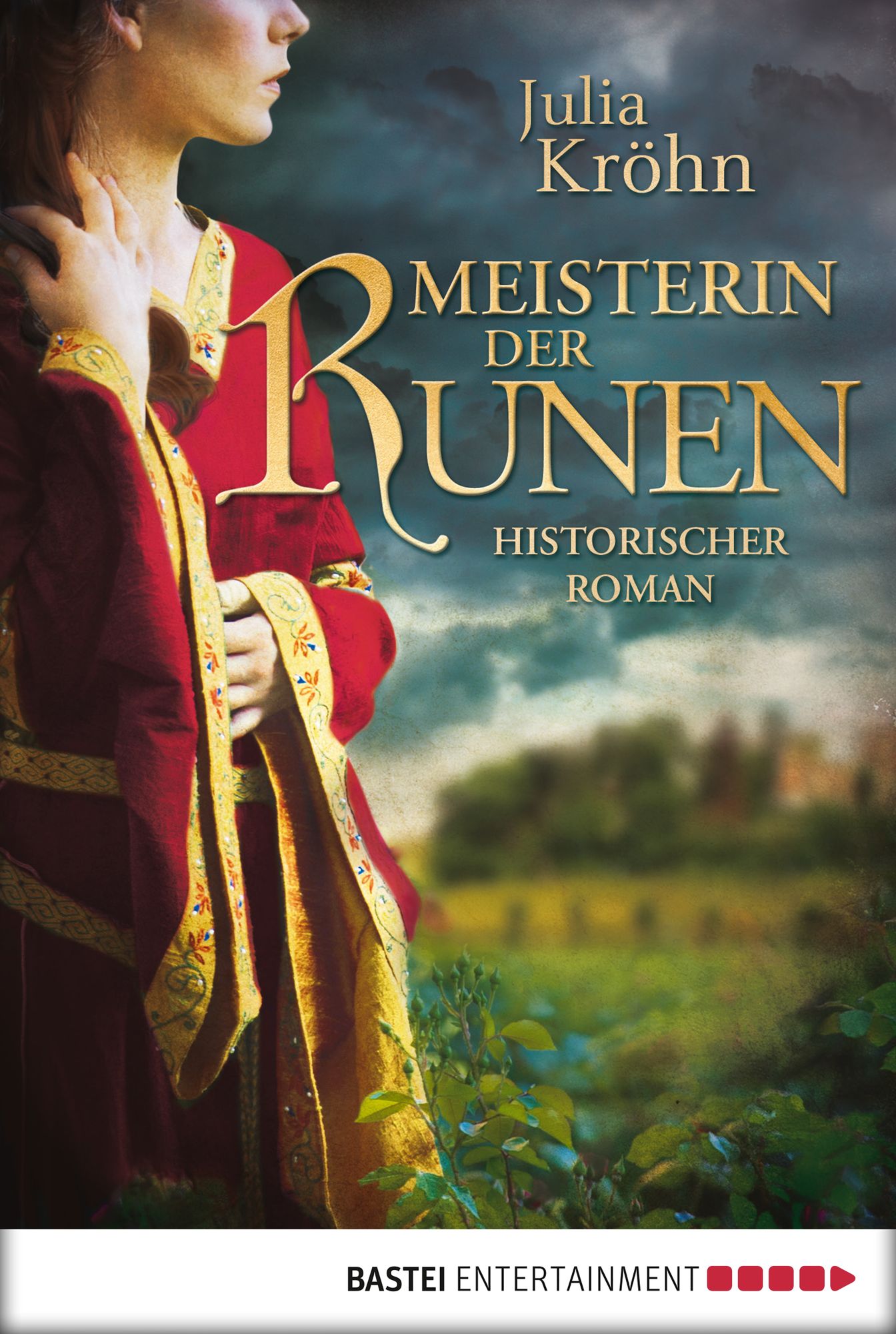 Meisterin der Runen: Historischer Roman