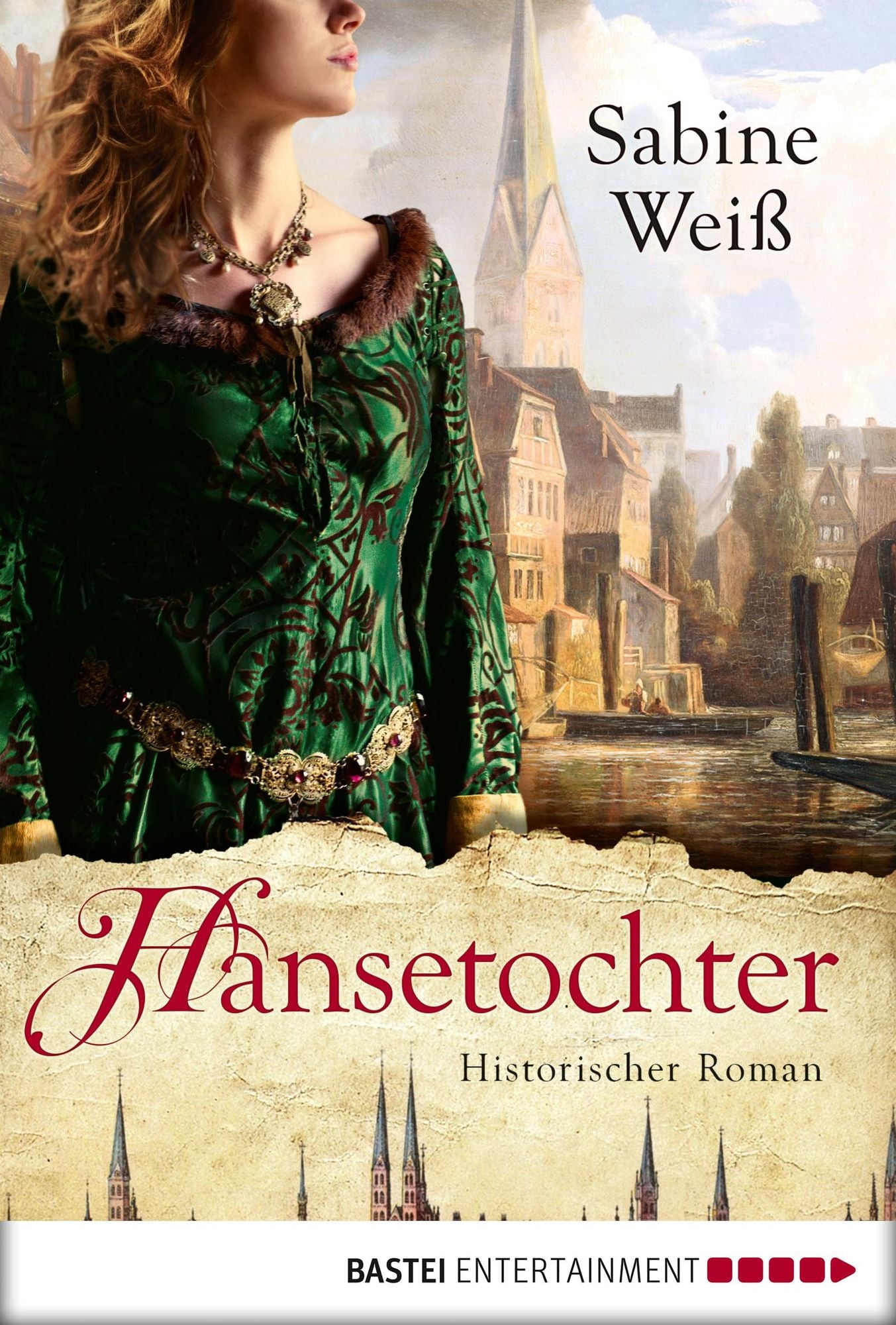 Hansetochter: Historischer Roman