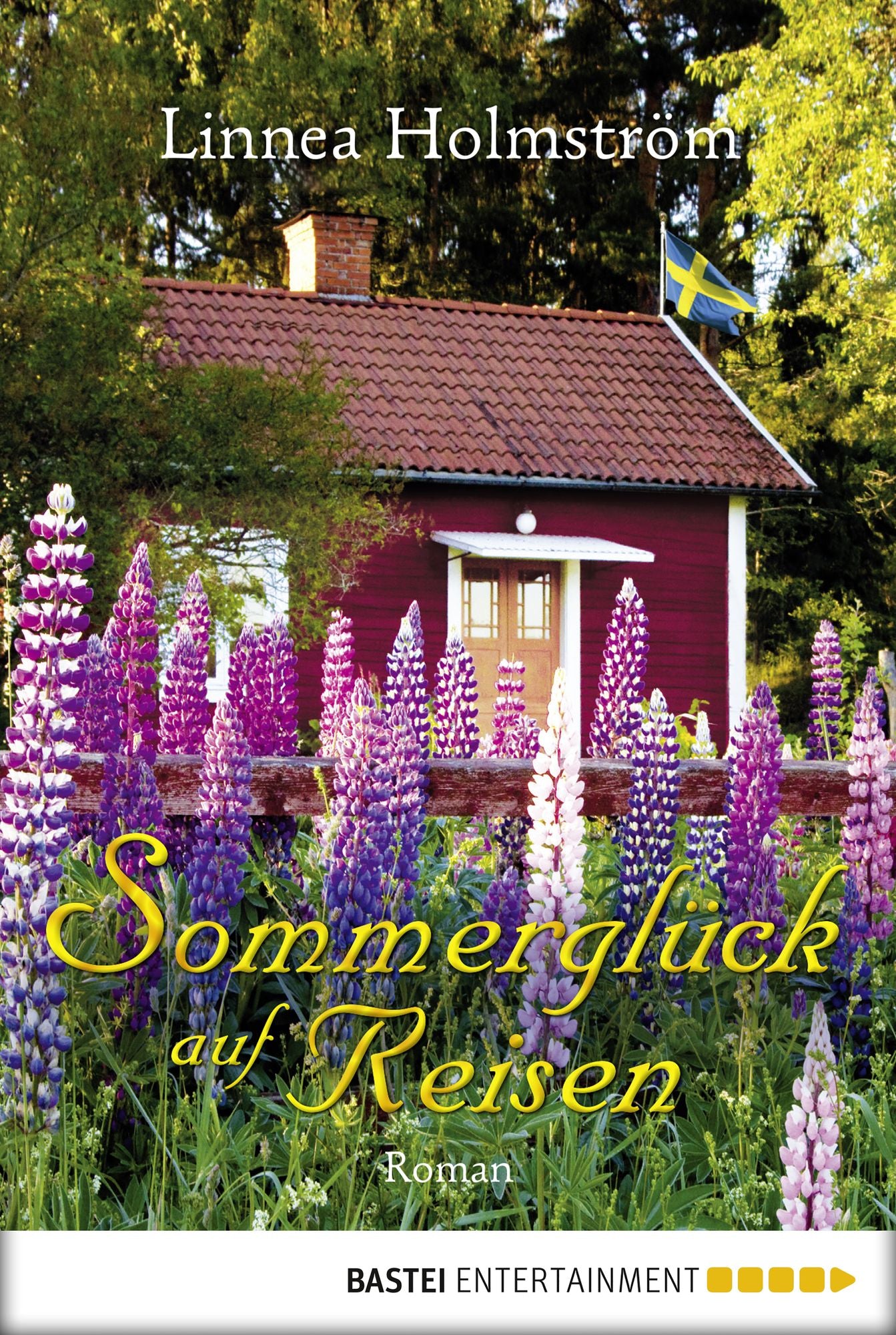 Sommerglück auf Reisen: Roman