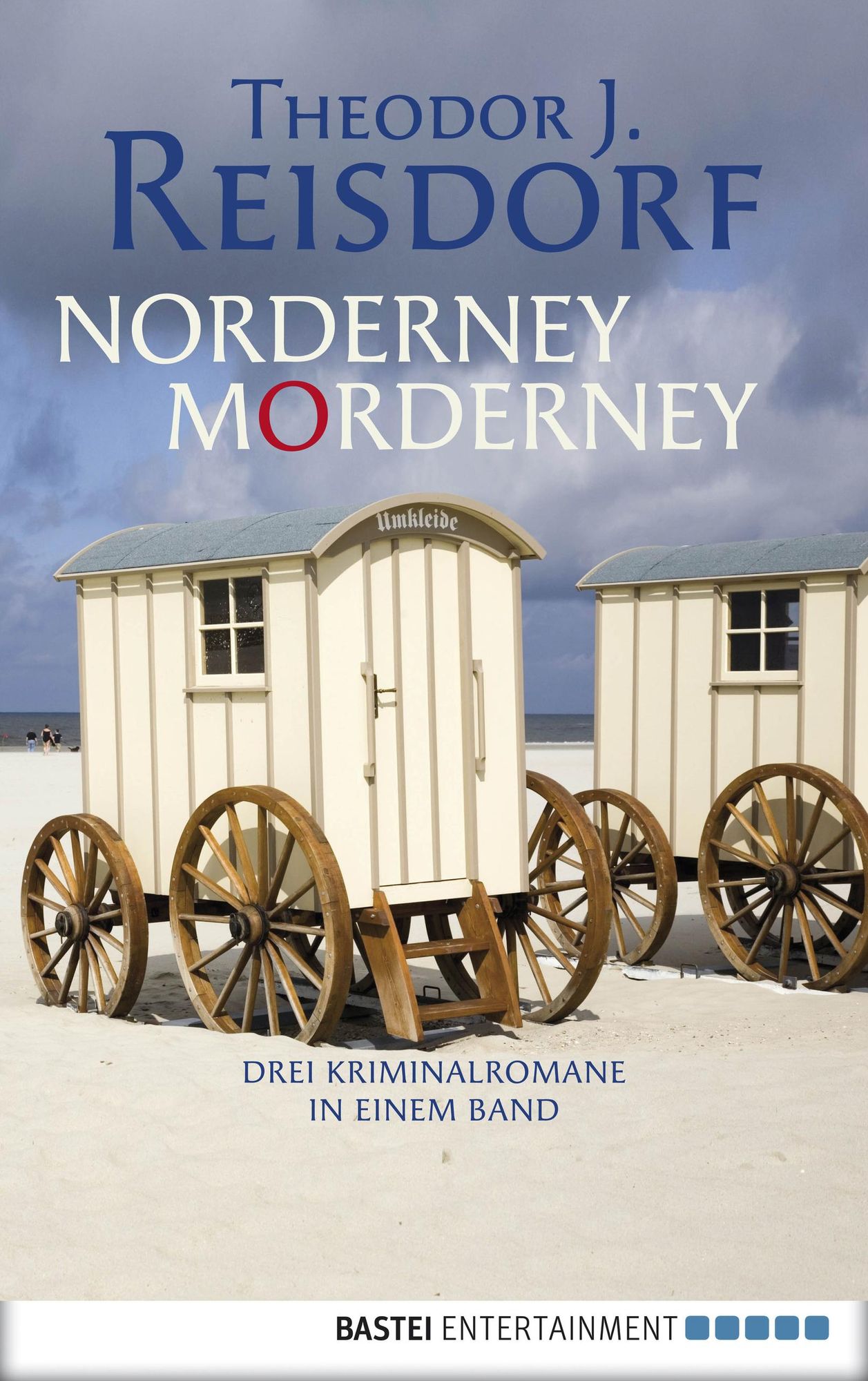 Norderney, Morderney: 3 Norderney-Krimis in einem Band