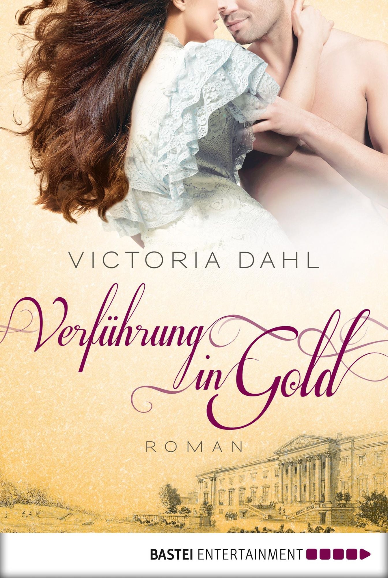 Verführung in Gold: Roman