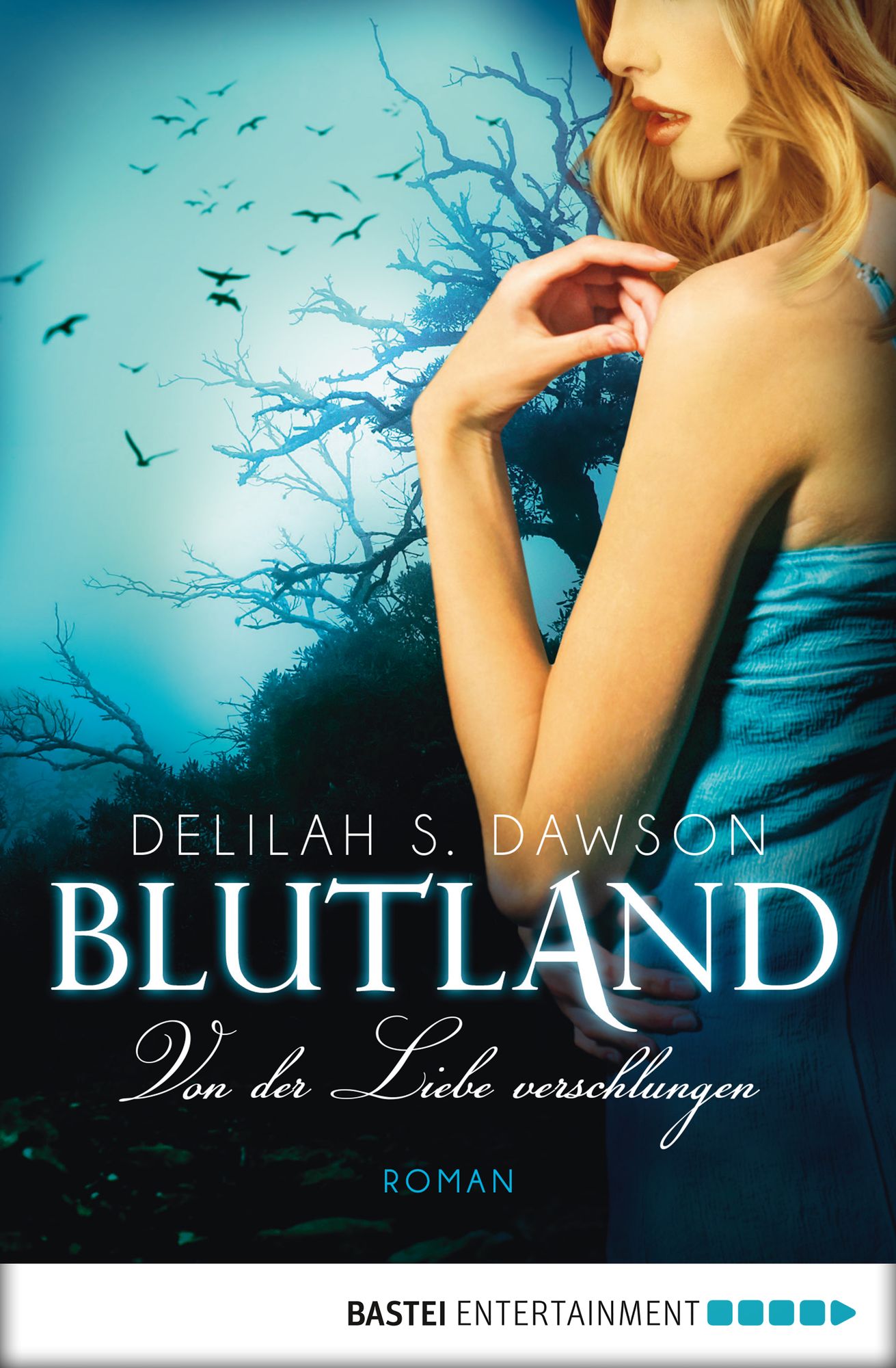 Blutland - Von der Liebe verschlungen: Roman