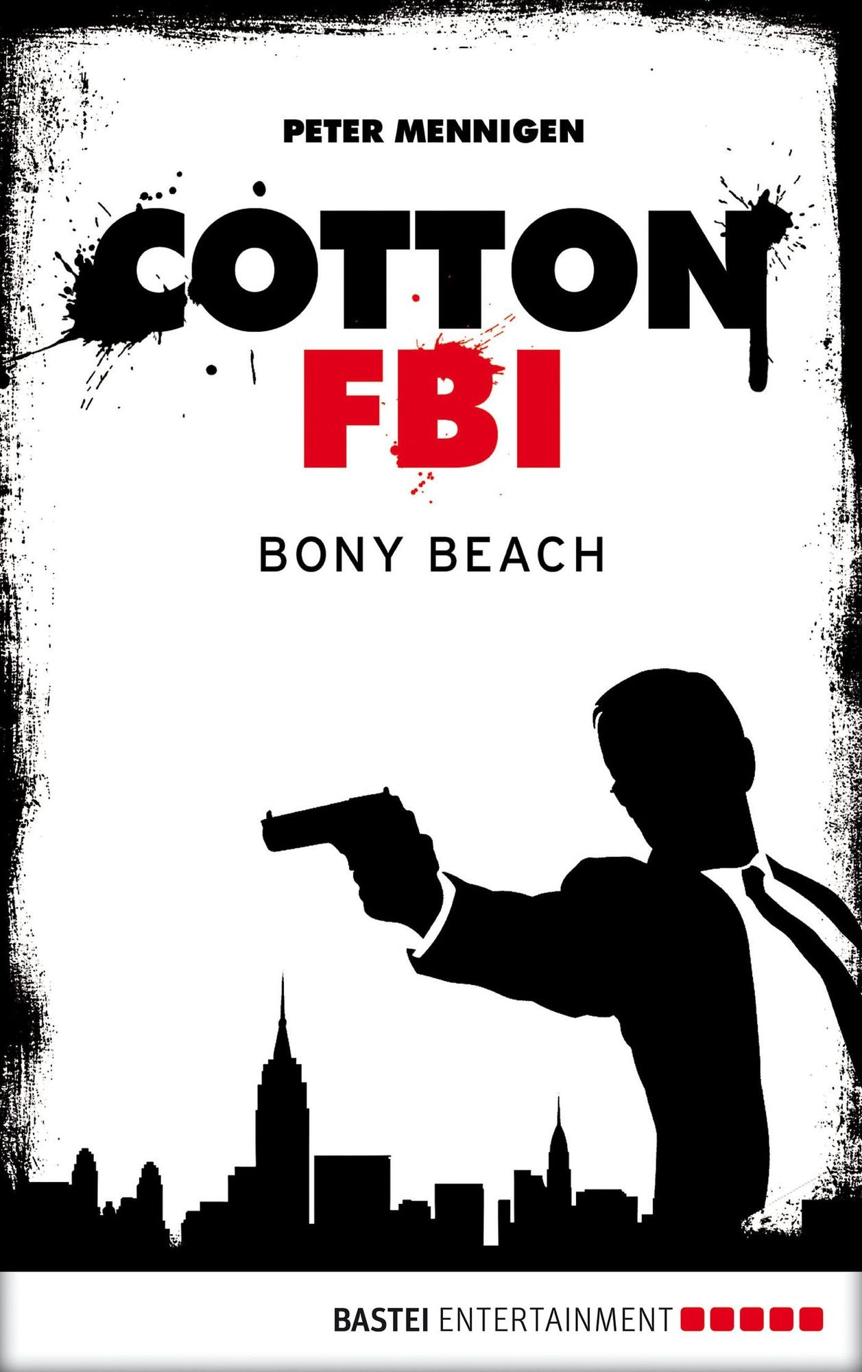 Cotton FBI - Episode 06: Bony Beach