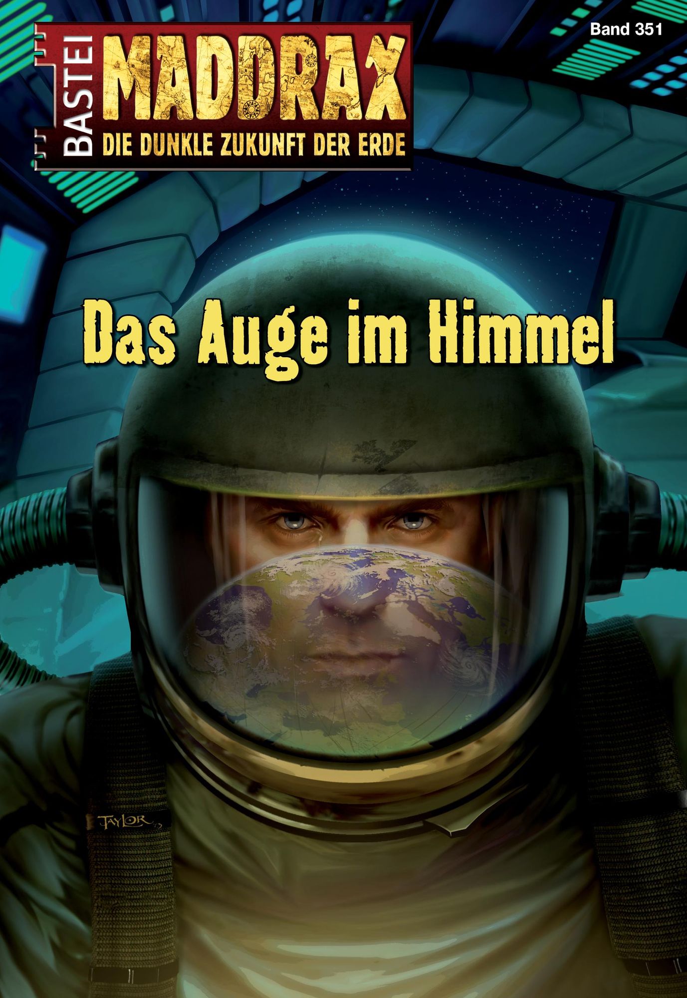 Maddrax - Folge 351: Das Auge im Himmel