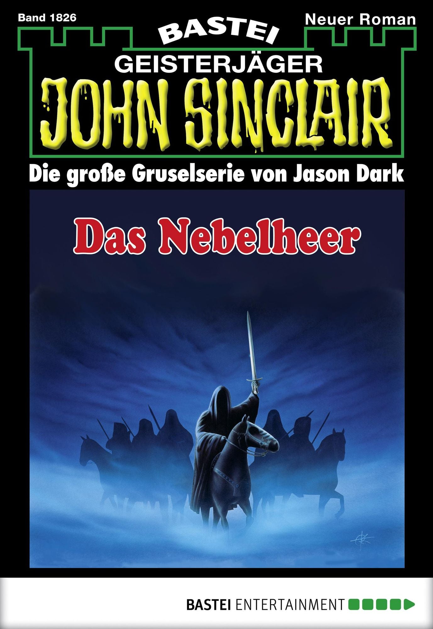 John Sinclair - Folge 1826: Das Nebelheer