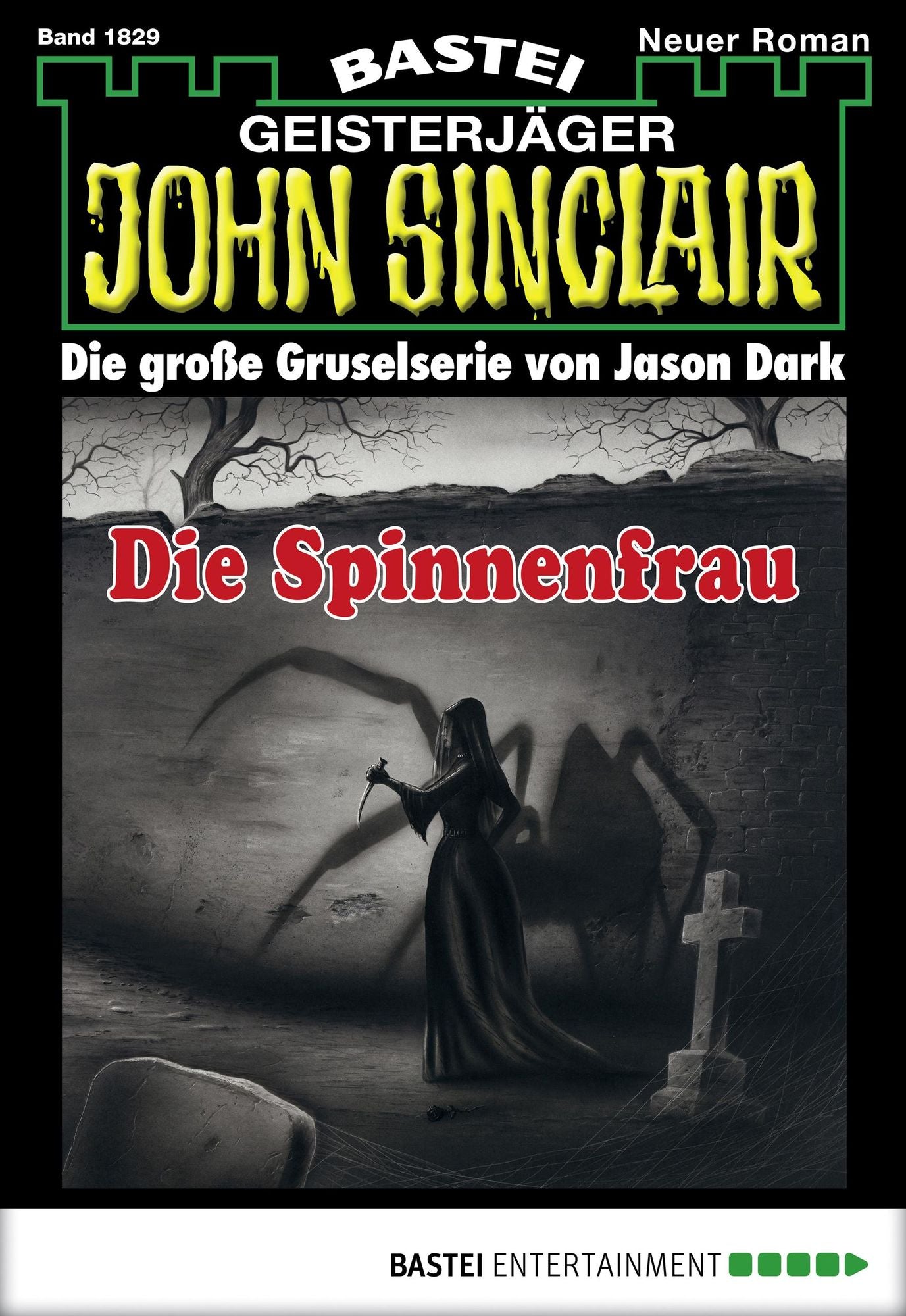 John Sinclair - Folge 1829: Die Spinnenfrau