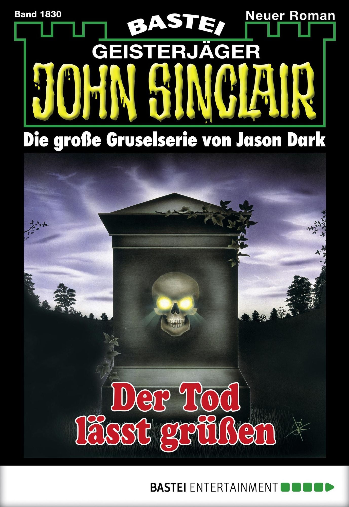 John Sinclair - Folge 1830: Der Tod lässt grüßen
