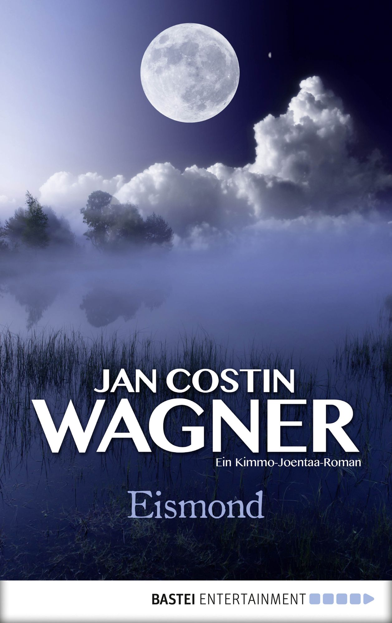 Eismond: Ein Kimmo-Joentaa-Roman