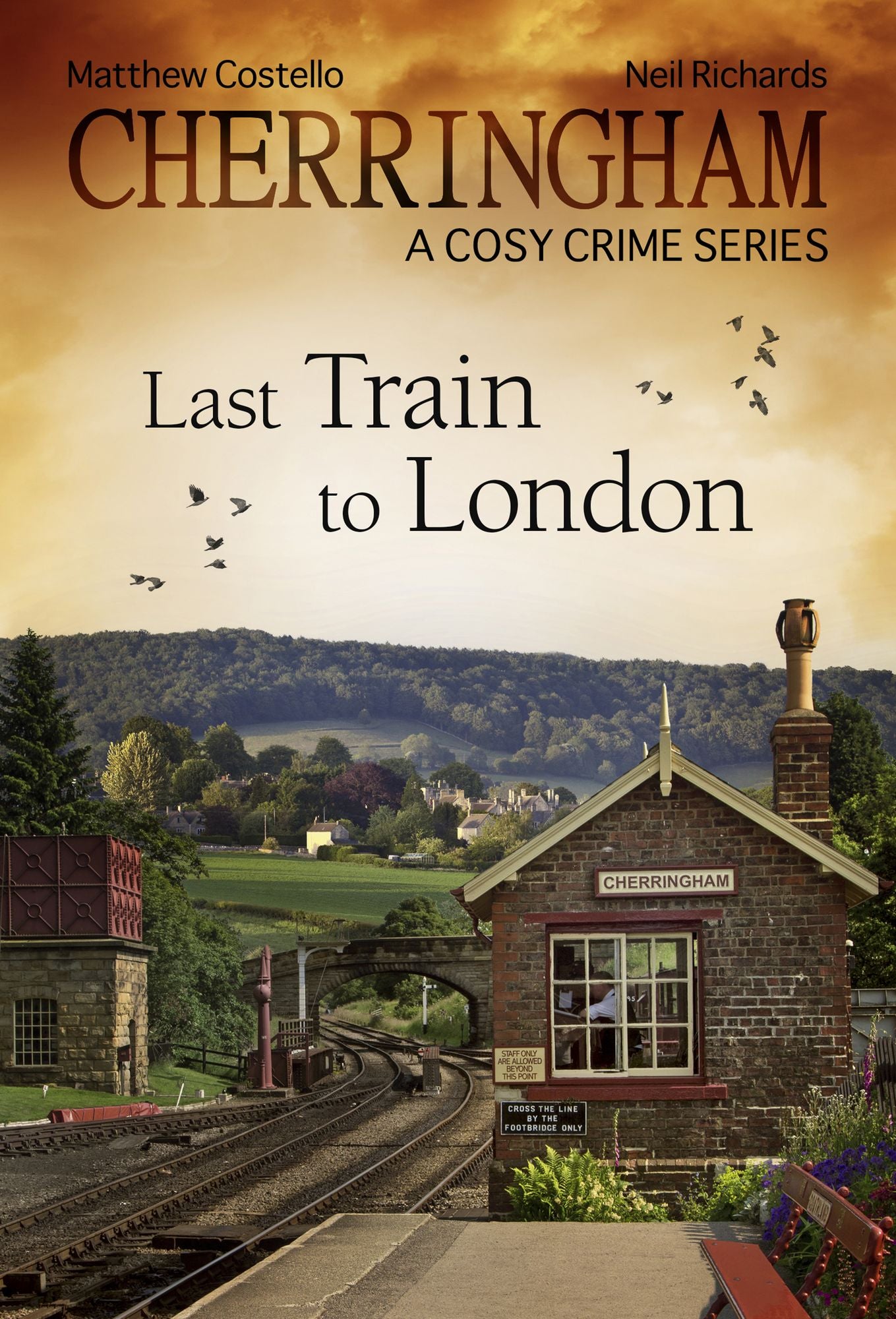 Cherringham - Last Train to London: A Cosy Crime Series