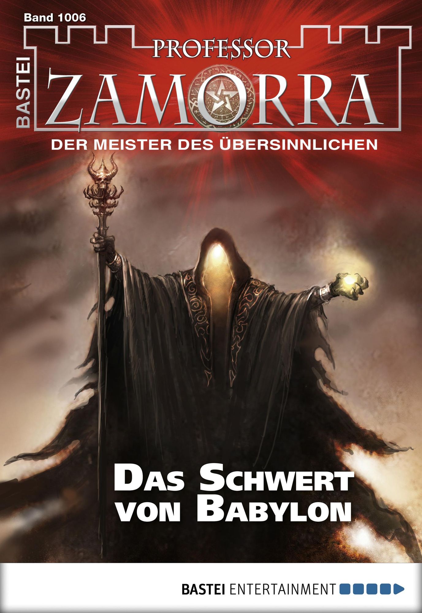 Professor Zamorra - Folge 1006: Das Schwert von Babylon