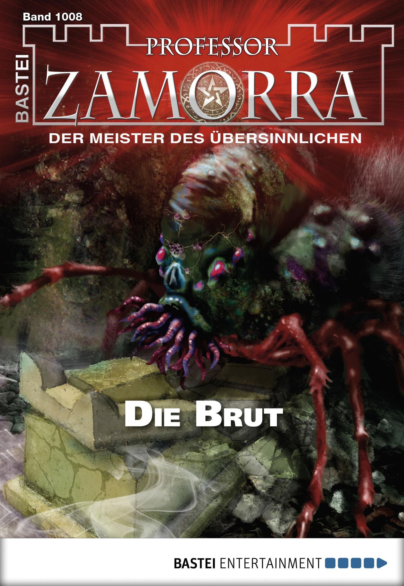 Professor Zamorra - Folge 1008: Die Brut