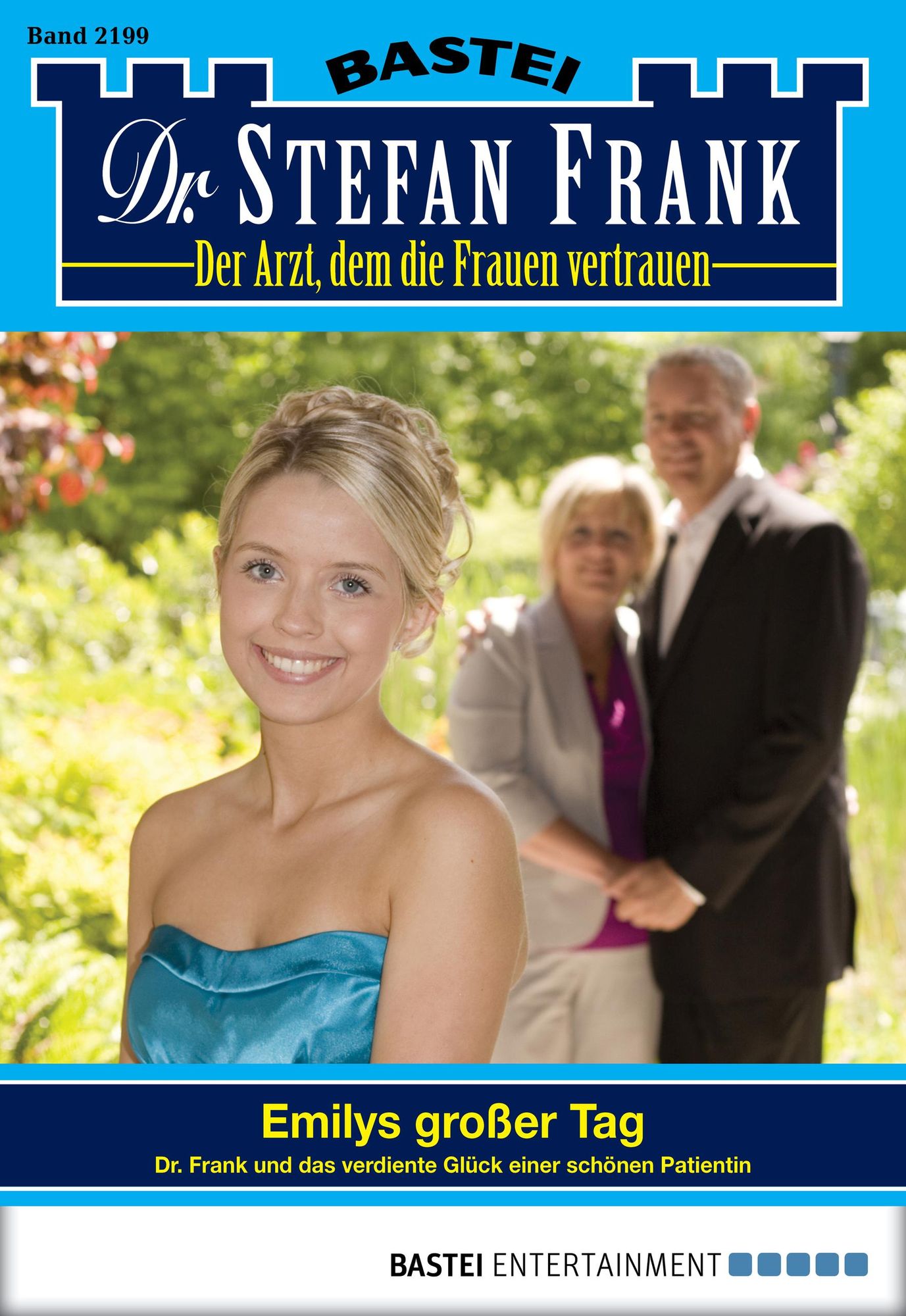 Dr. Stefan Frank - Folge 2199: Emilys großer Tag