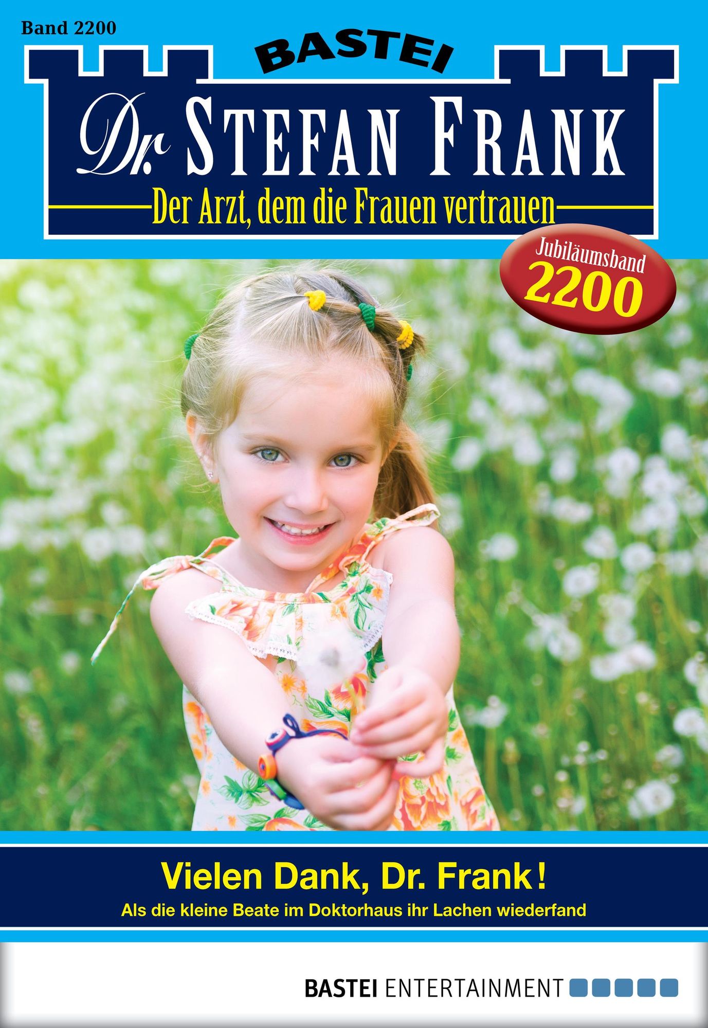 Dr. Stefan Frank - Folge 2200: Vielen Dank, Dr. Frank!
