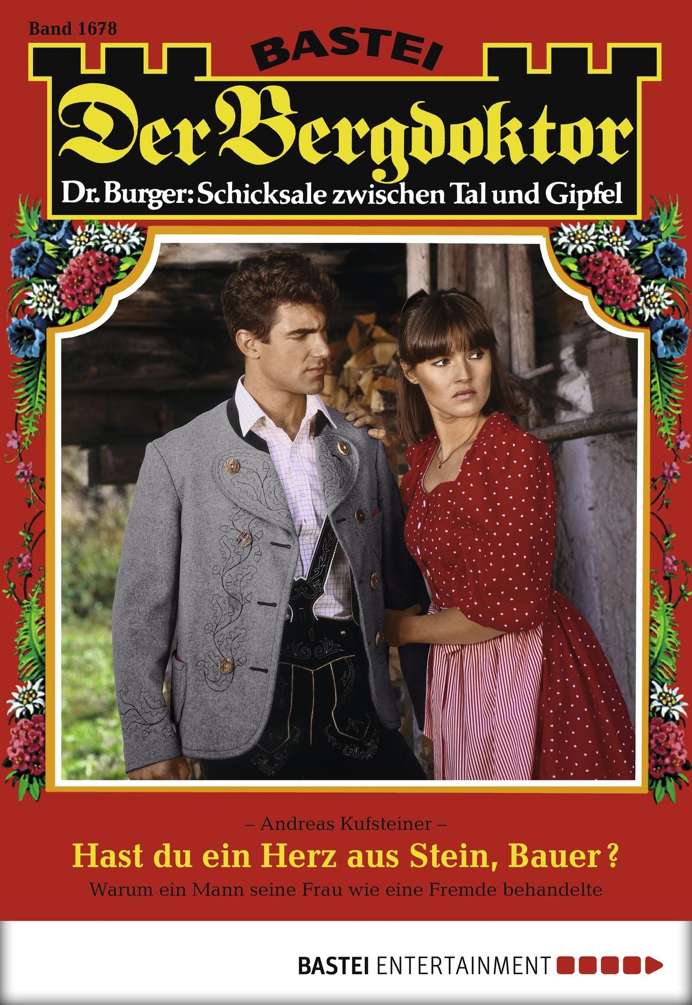 Der Bergdoktor - Folge 1678: Hast du ein Herz aus Stein, Bauer?