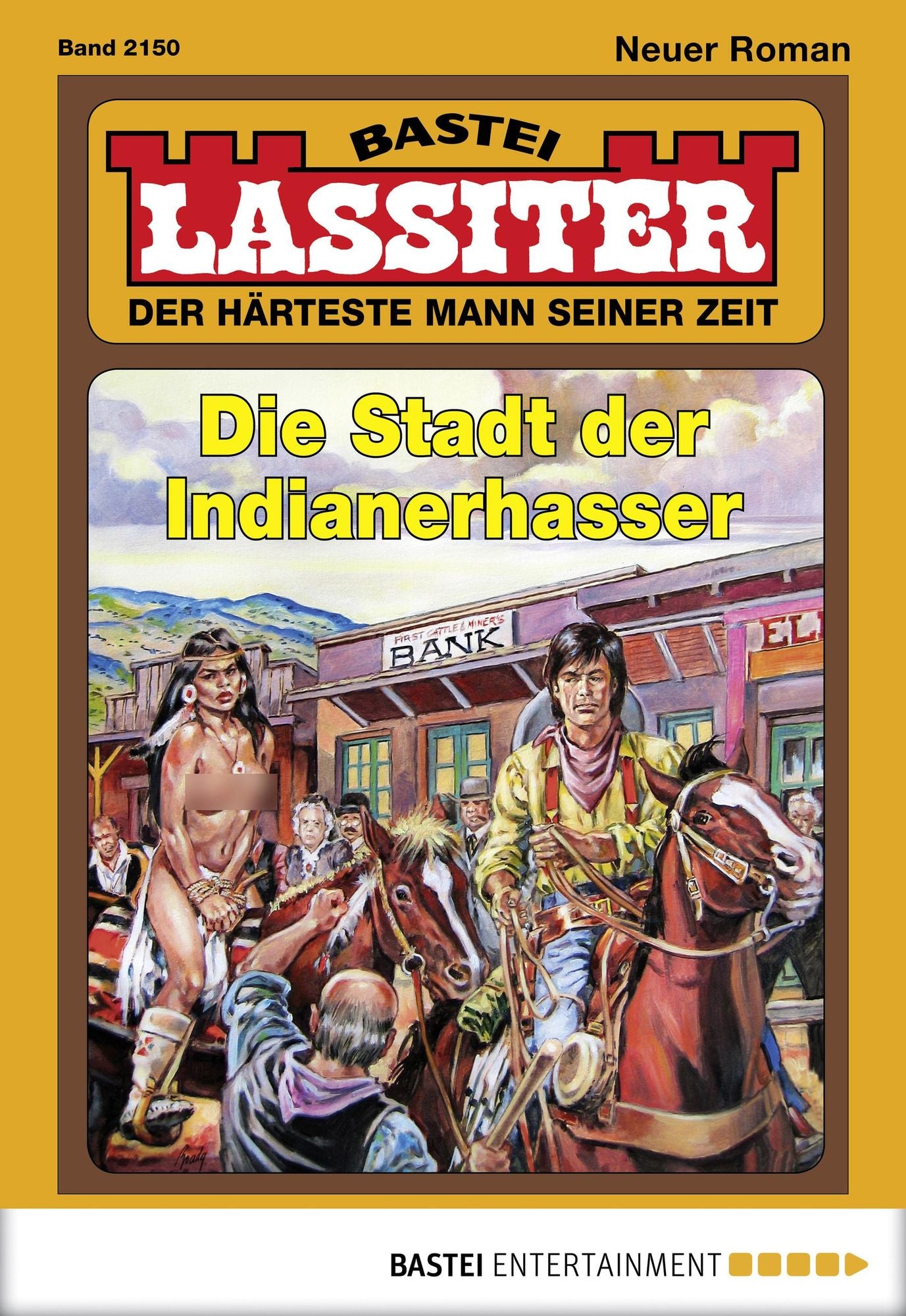 Lassiter - Folge 2150: Die Stadt der Indianerhasser