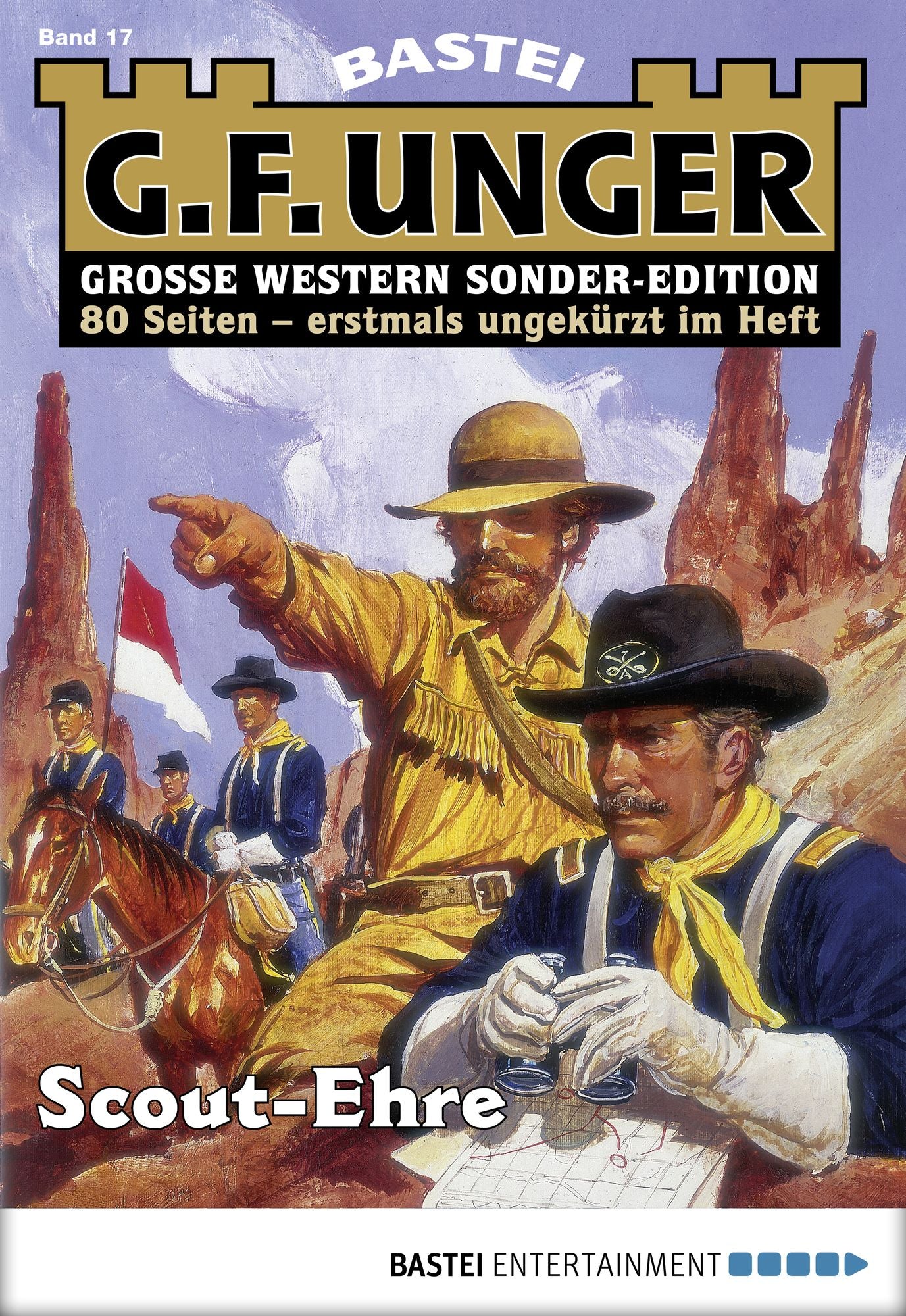 G. F. Unger Sonder-Edition - Folge 017: Scout-Ehre