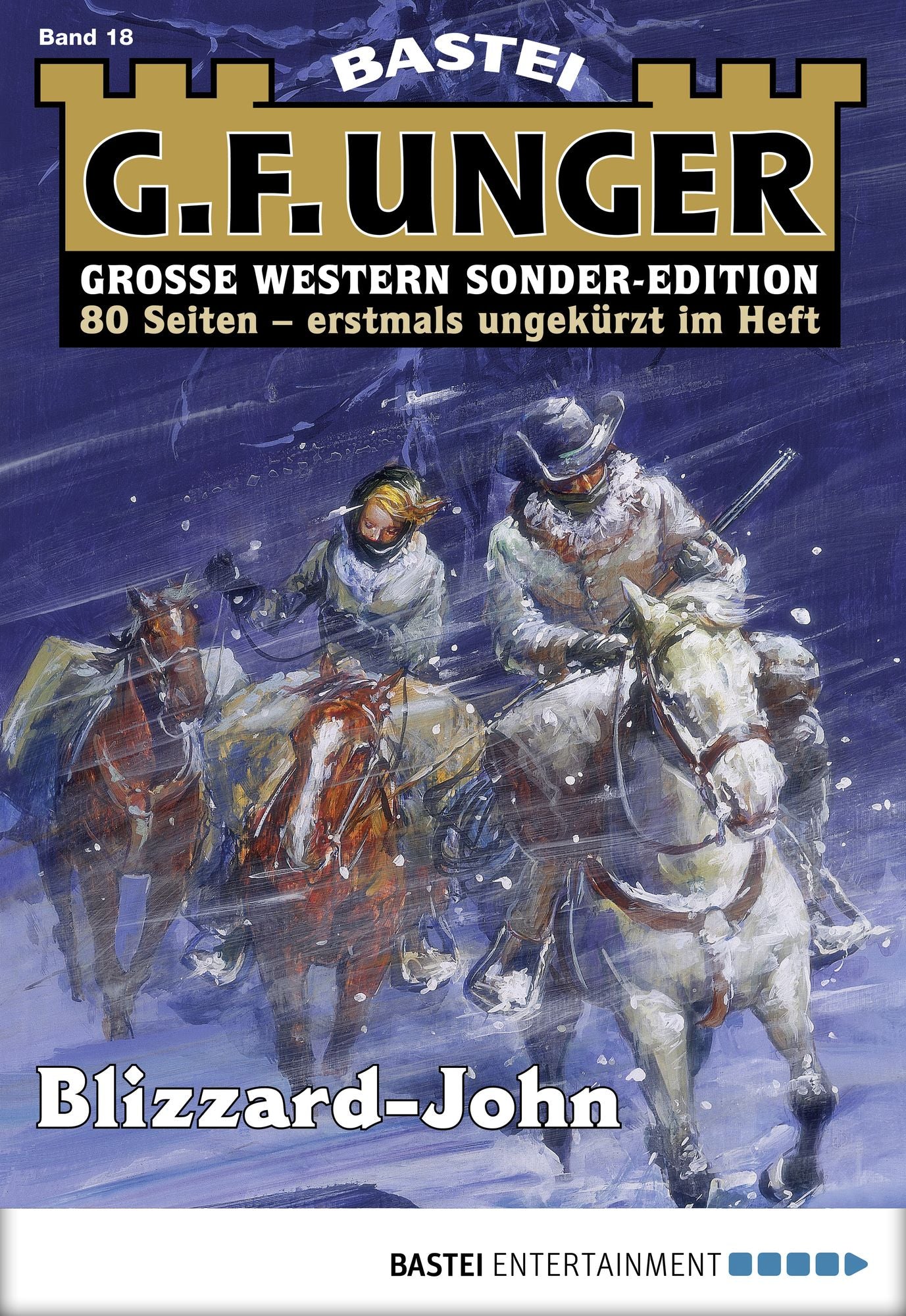 G. F. Unger Sonder-Edition - Folge 018: Blizzard-John