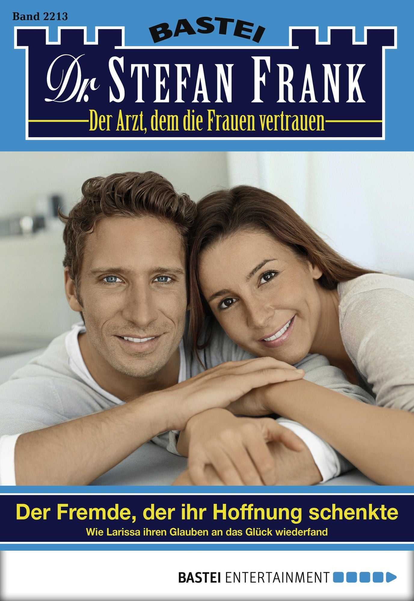 Dr. Stefan Frank - Folge 2213: Der Fremde, der ihr Hoffnung schenkte