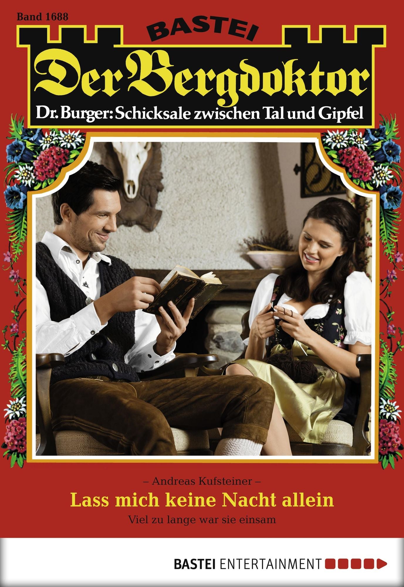 Der Bergdoktor - Folge 1688: Lass mich keine Nacht allein