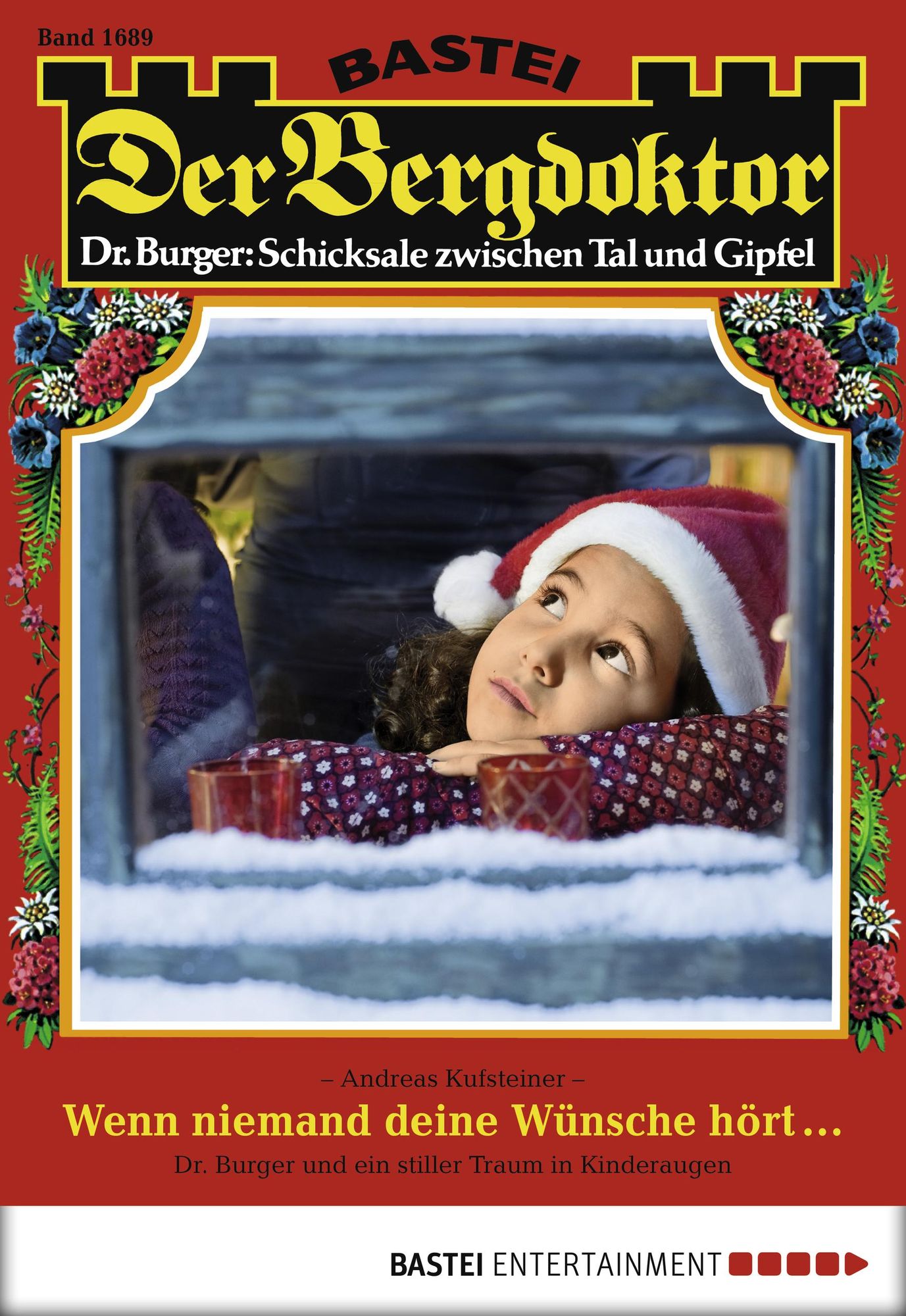 Der Bergdoktor - Folge 1689: Wenn niemand deine Wünsche hört ...