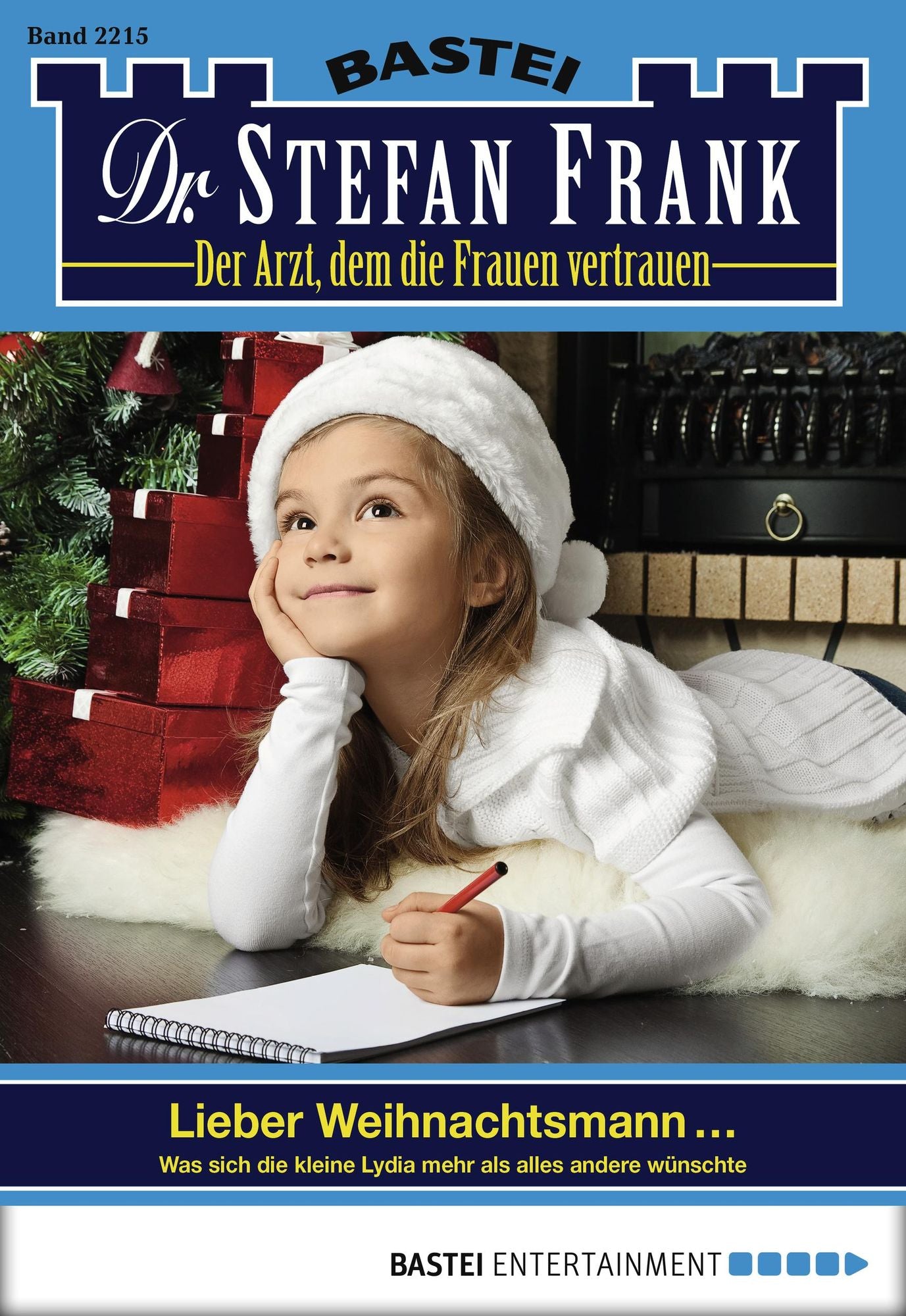 Dr. Stefan Frank - Folge 2215: Lieber Weihnachtsmann ...