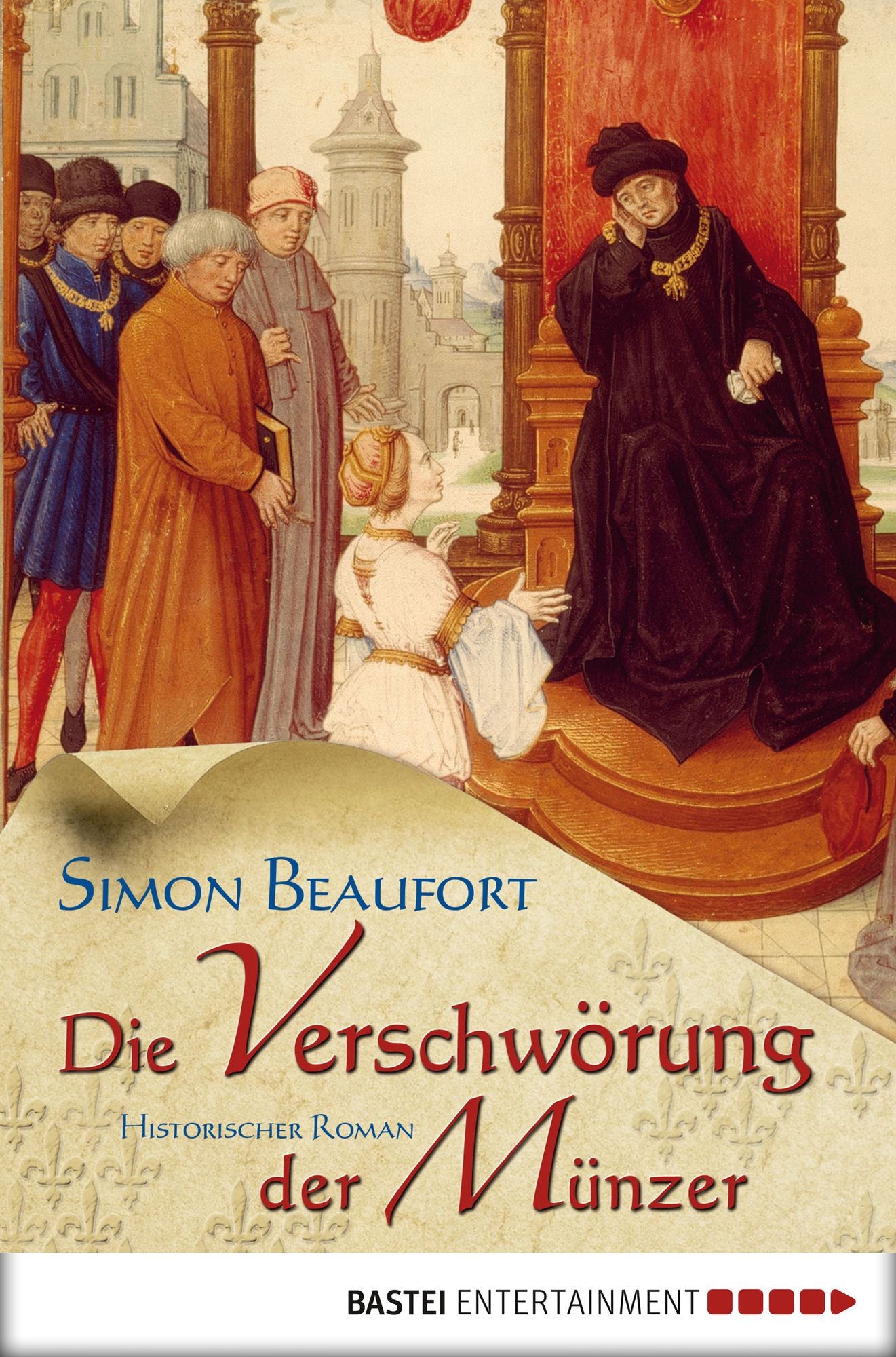 Die Verschwörung der Münzer: Historischer Roman