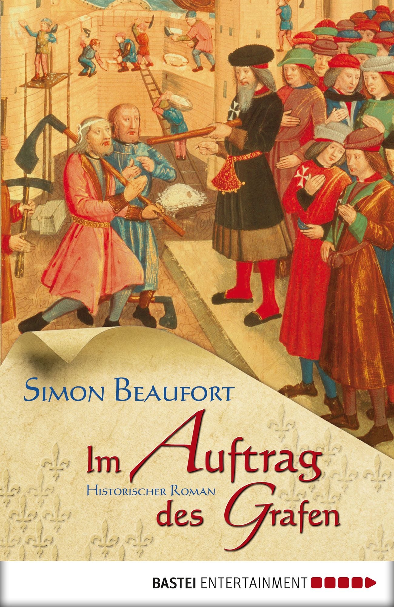 Im Auftrag des Grafen: Historischer Roman