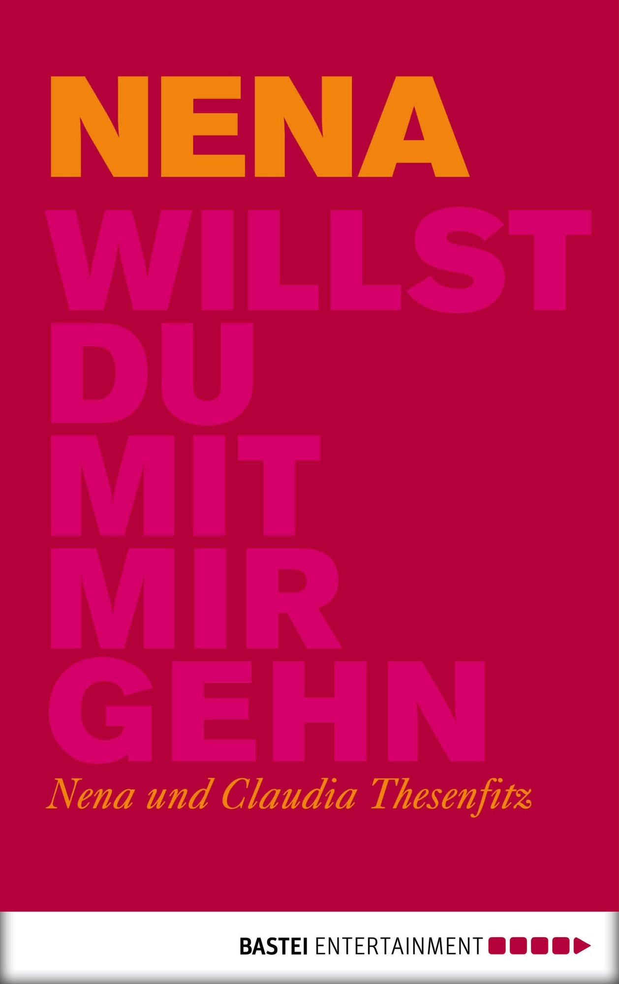 Willst du mit mir gehn