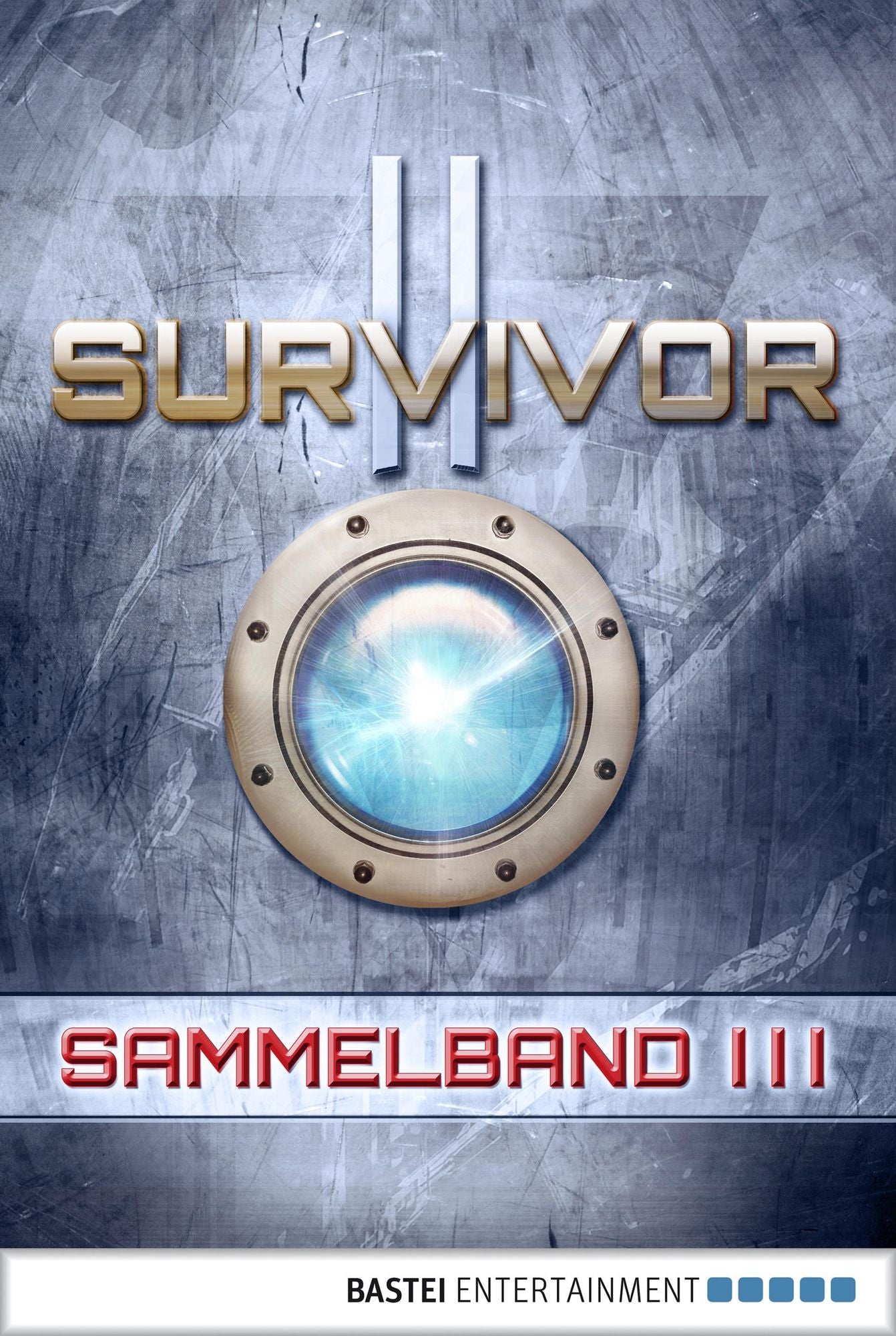 Survivor 2 (DEU) - Sammelband 3: SF-Thriller