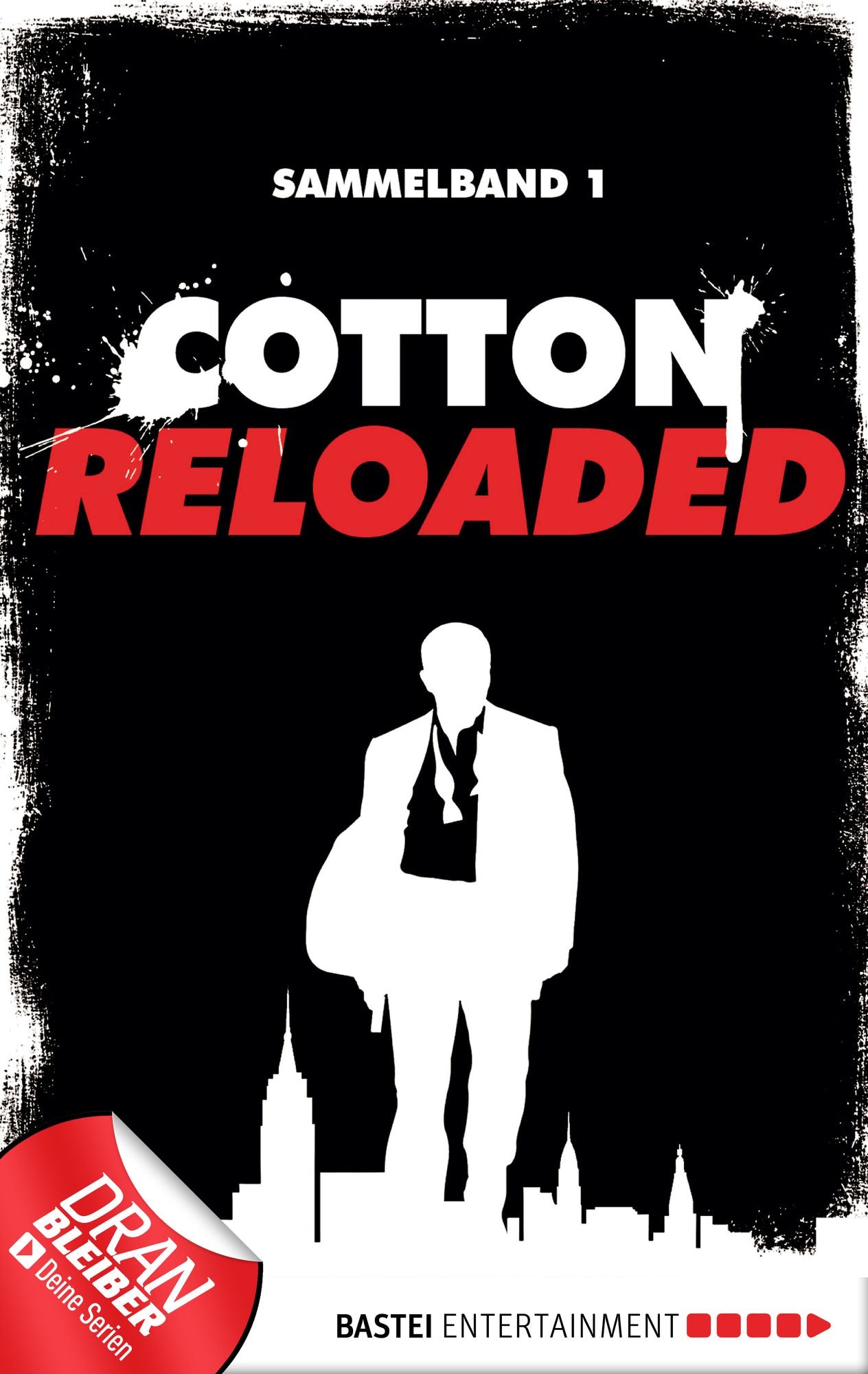 Cotton Reloaded - Sammelband 01: 3 Folgen in einem Band