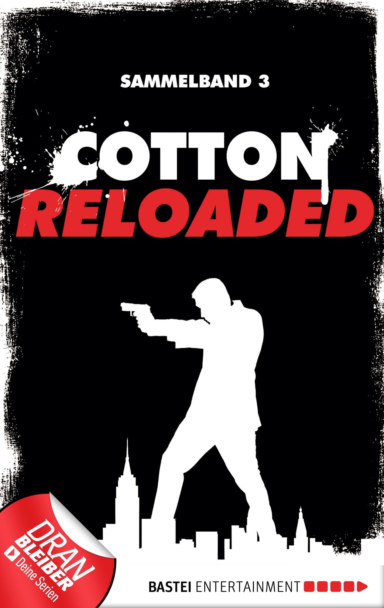 Cotton Reloaded - Sammelband 03: 3 Folgen in einem Band