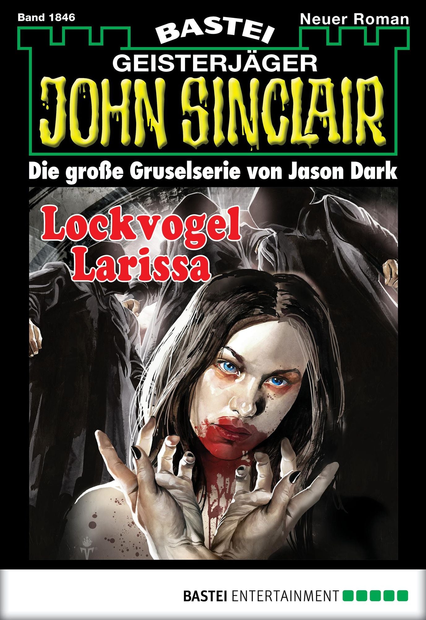 John Sinclair - Folge 1846: Lockvogel Larissa
