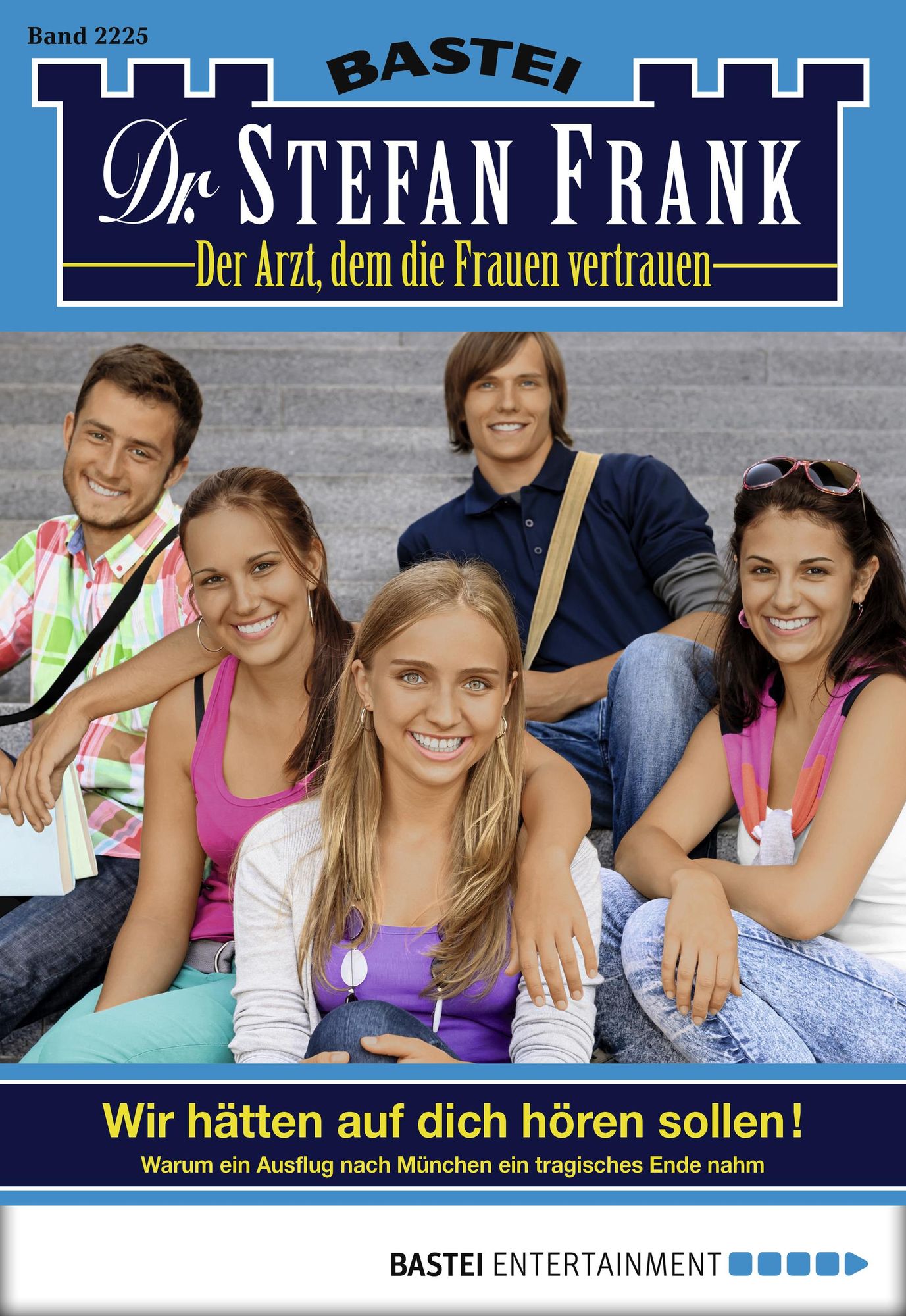 Dr. Stefan Frank - Folge 2225: Wir hätten auf dich hören sollen!