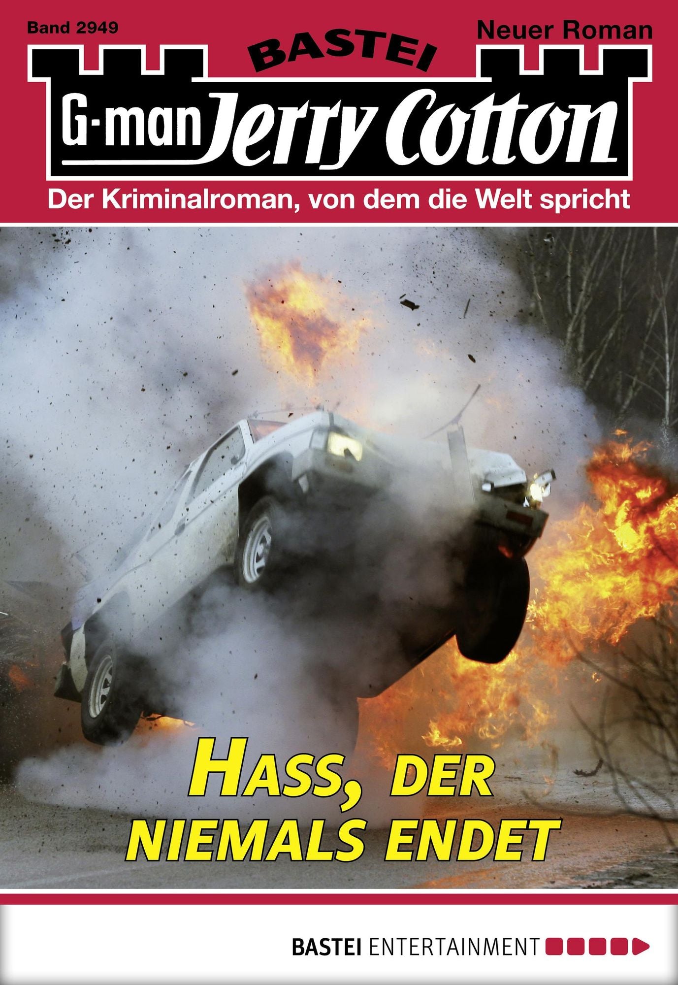 Jerry Cotton - Folge 2949: Hass, der niemals endet