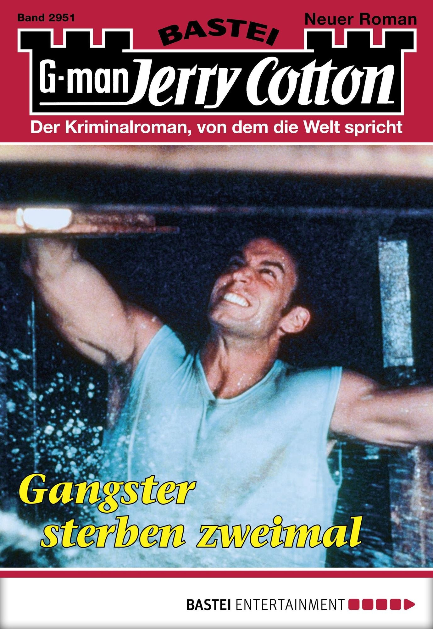 Jerry Cotton - Folge 2951: Gangster sterben zweimal