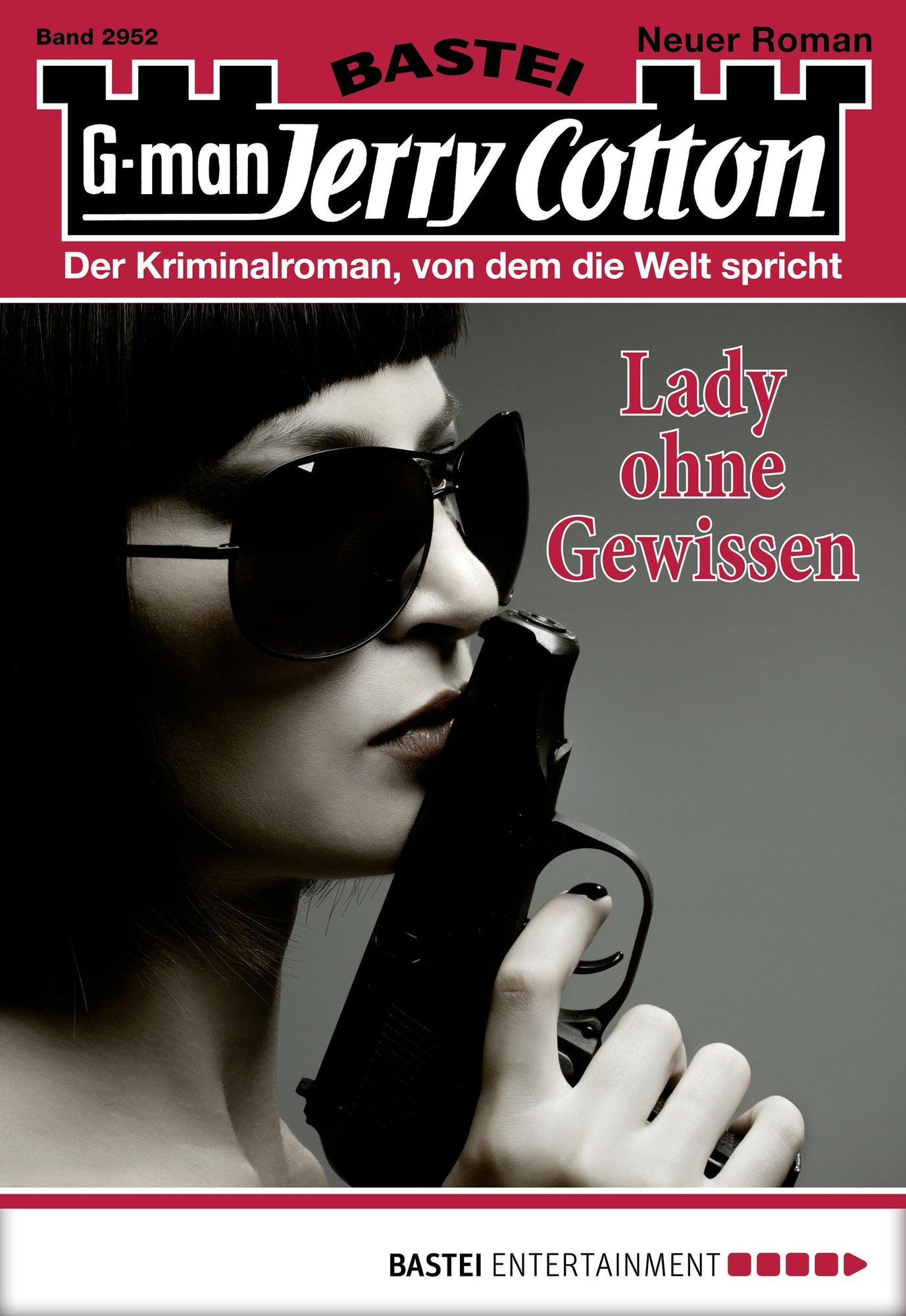 Jerry Cotton - Folge 2952: Lady ohne Gewissen