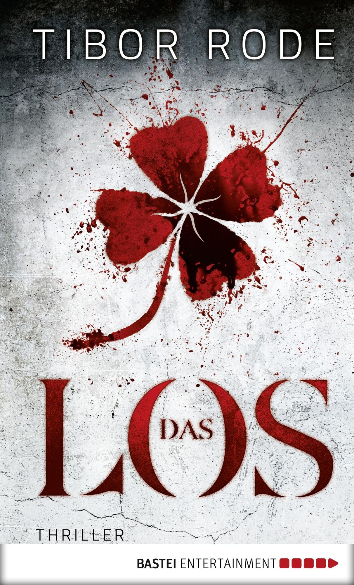 Das Los: Thriller
