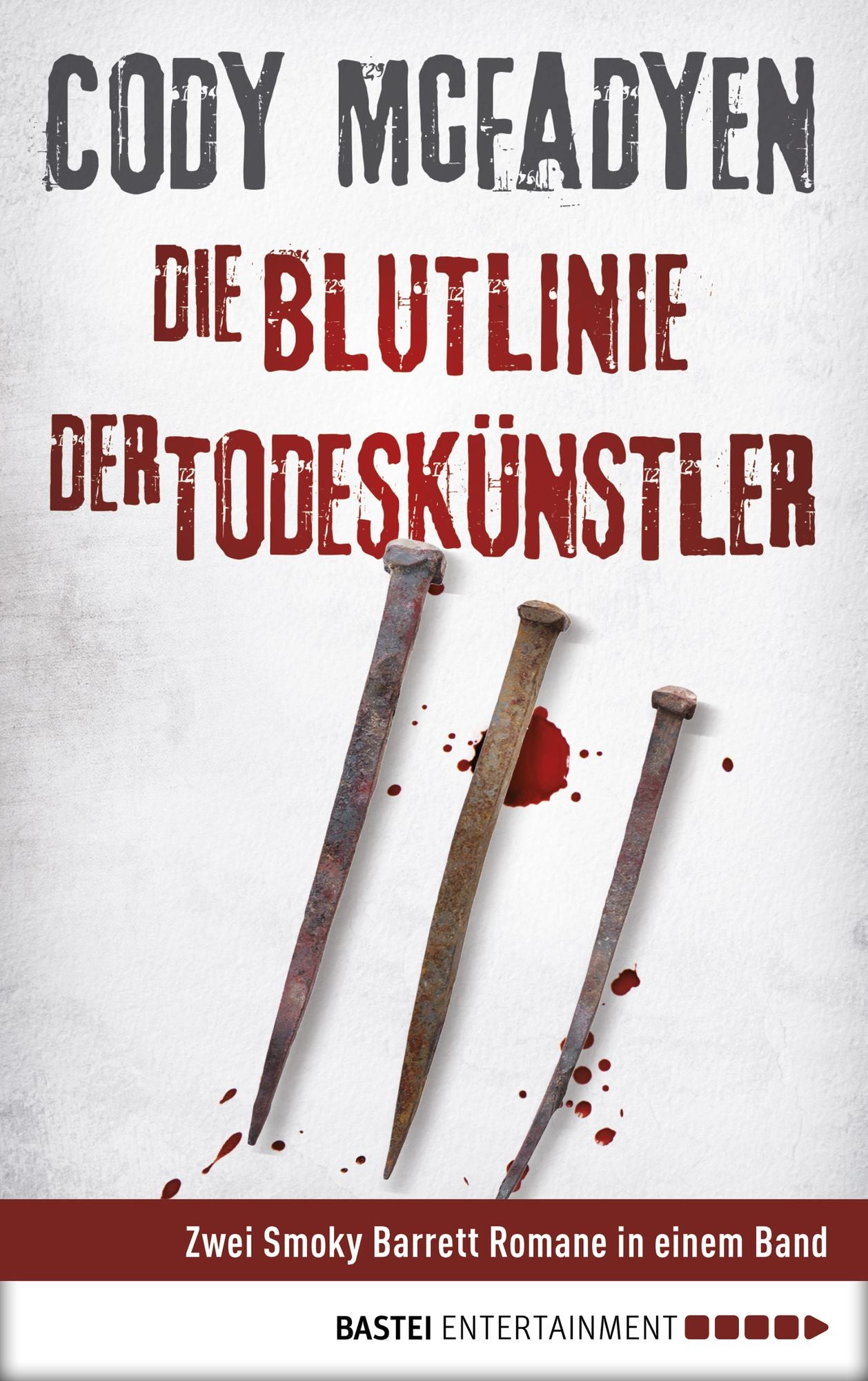 Die Blutlinie/Der Todeskünstler: Zwei Smoky Barrett Romane in einem Band