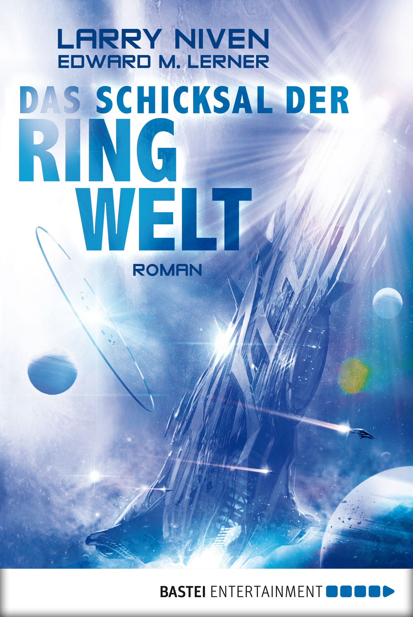 Das Schicksal der Ringwelt: Roman