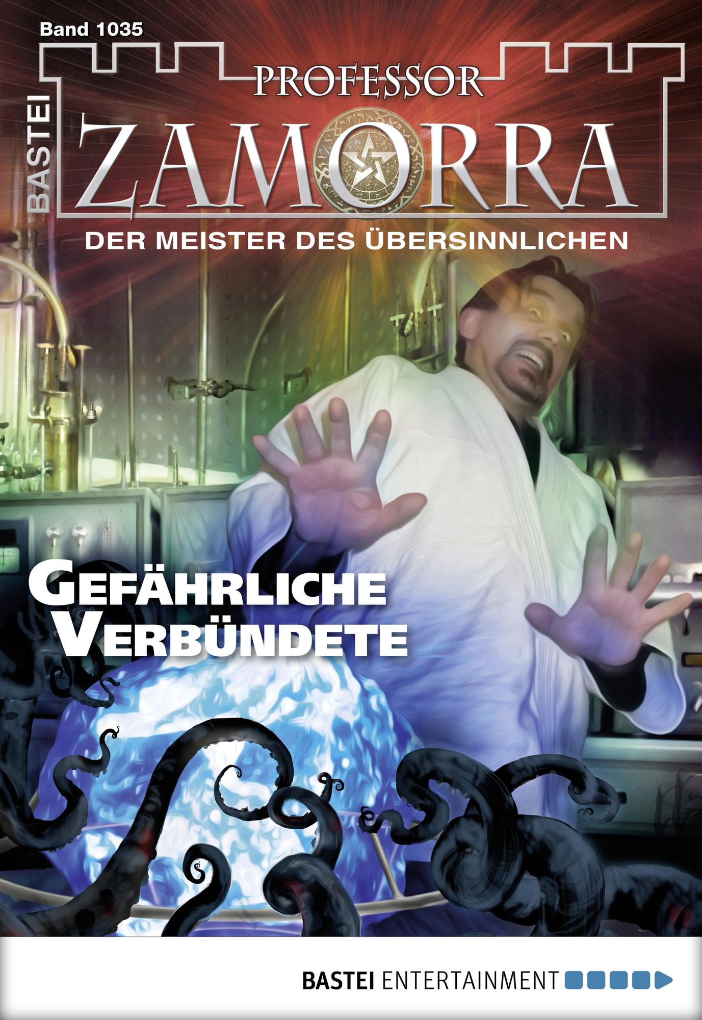 Professor Zamorra - Folge 1035: Gefährliche Verbündete